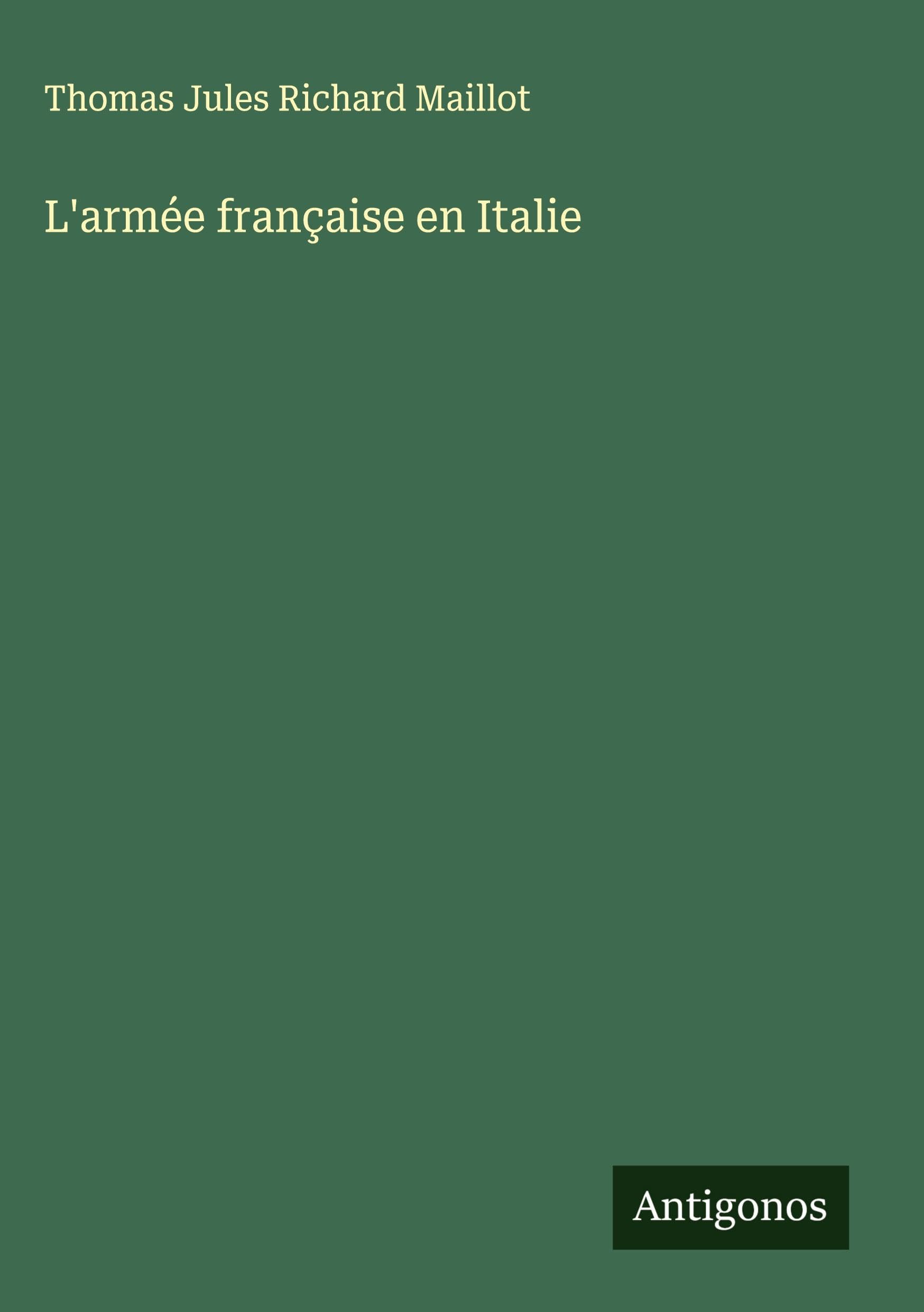 L'armée française en Italie Classics