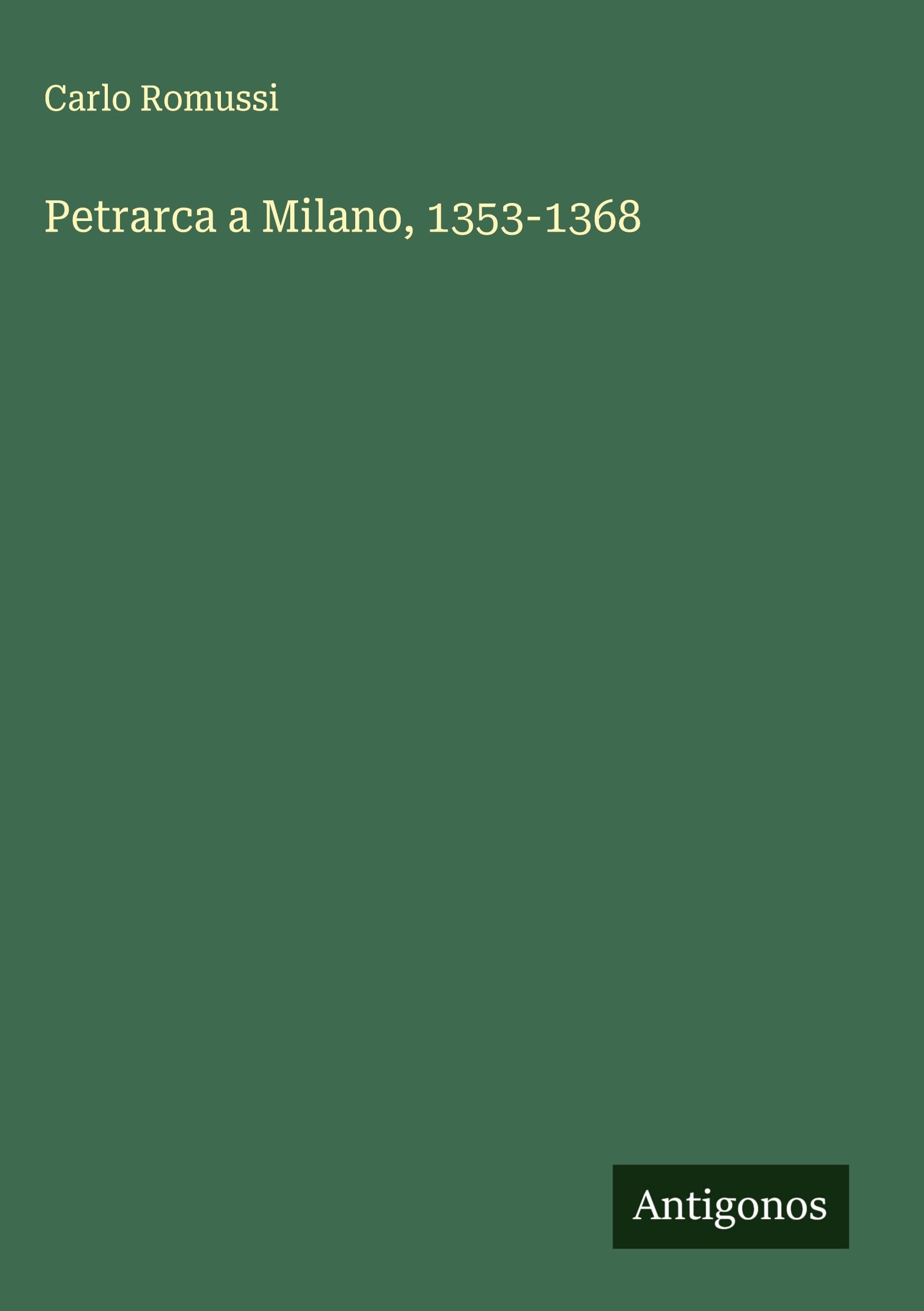 Petrarca a Milano, 1353-1368 Classics