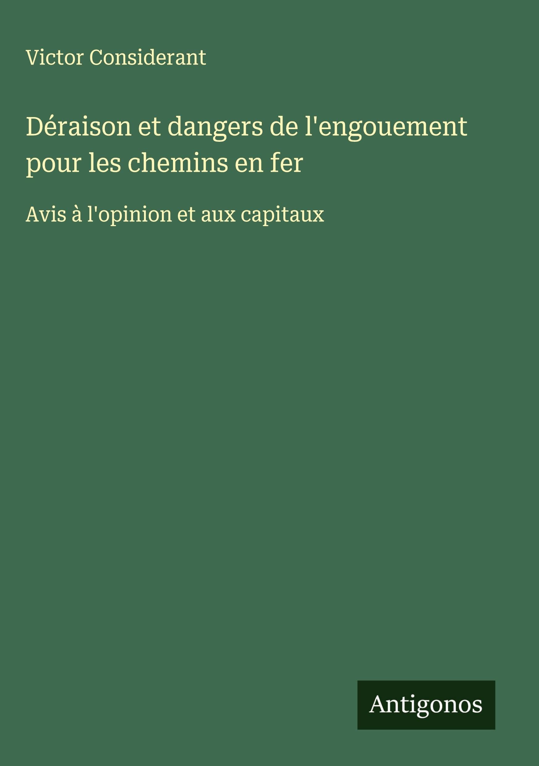 Déraison et dangers de l'engouement pour les chemins en fer Classics