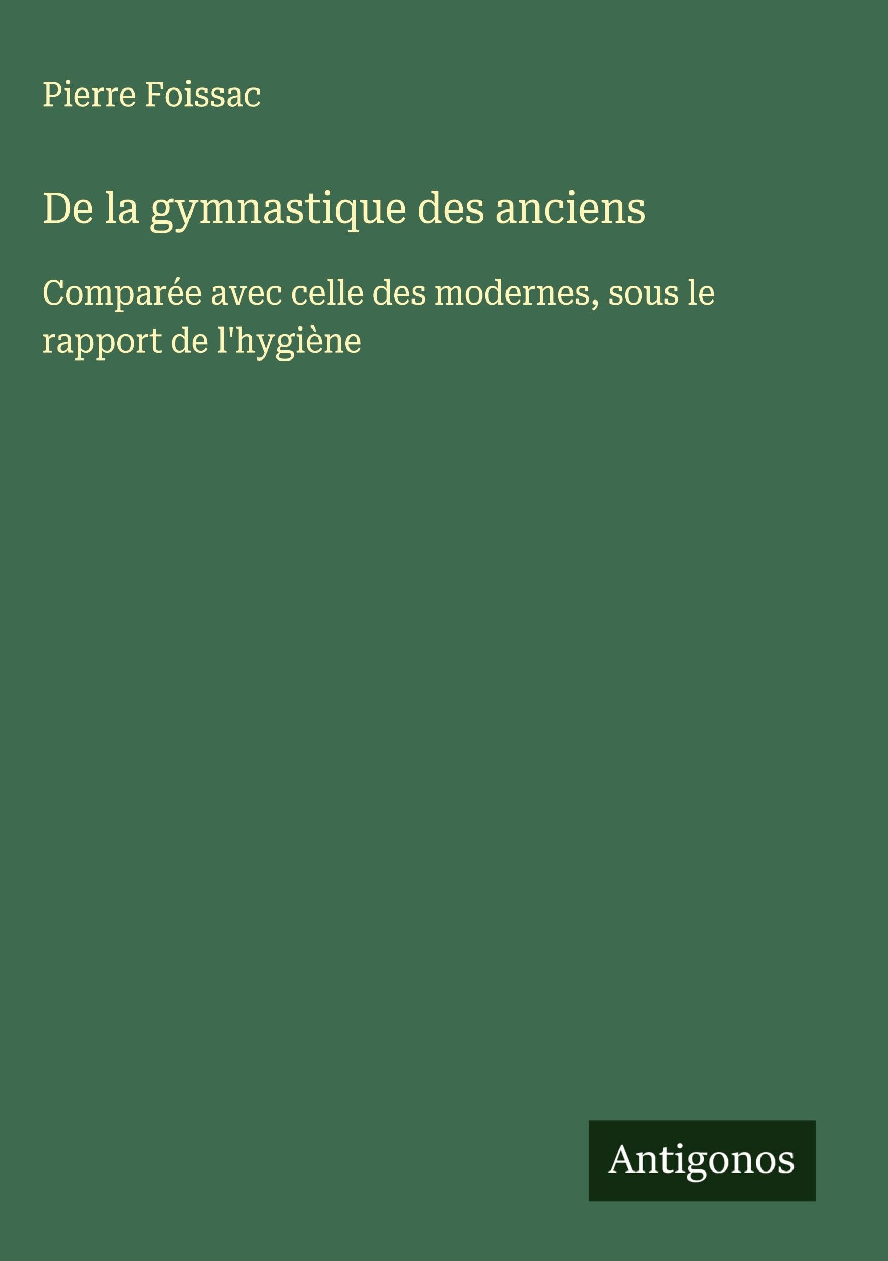 De la gymnastique des anciens Classics