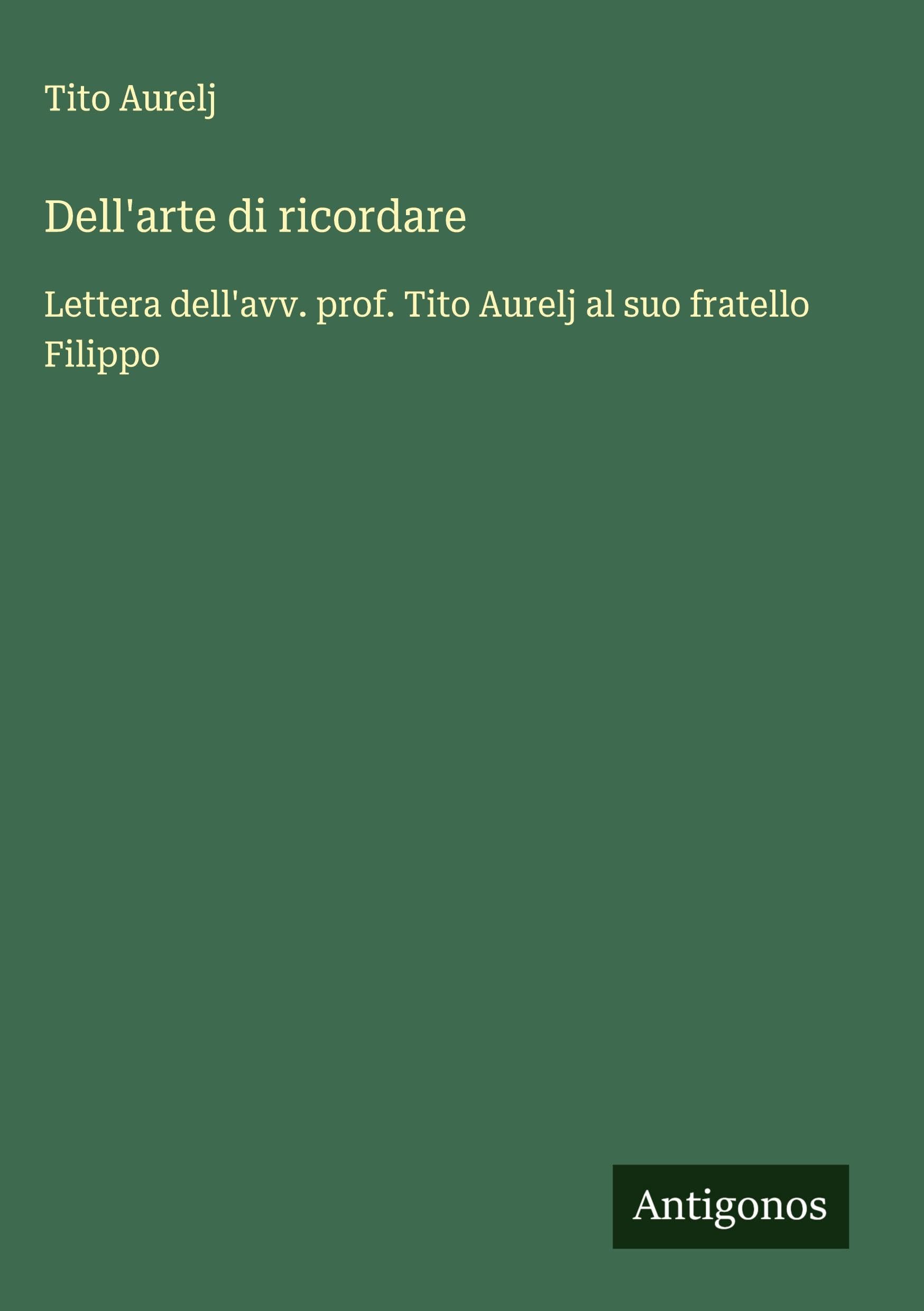 Dell'arte di ricordare Classics