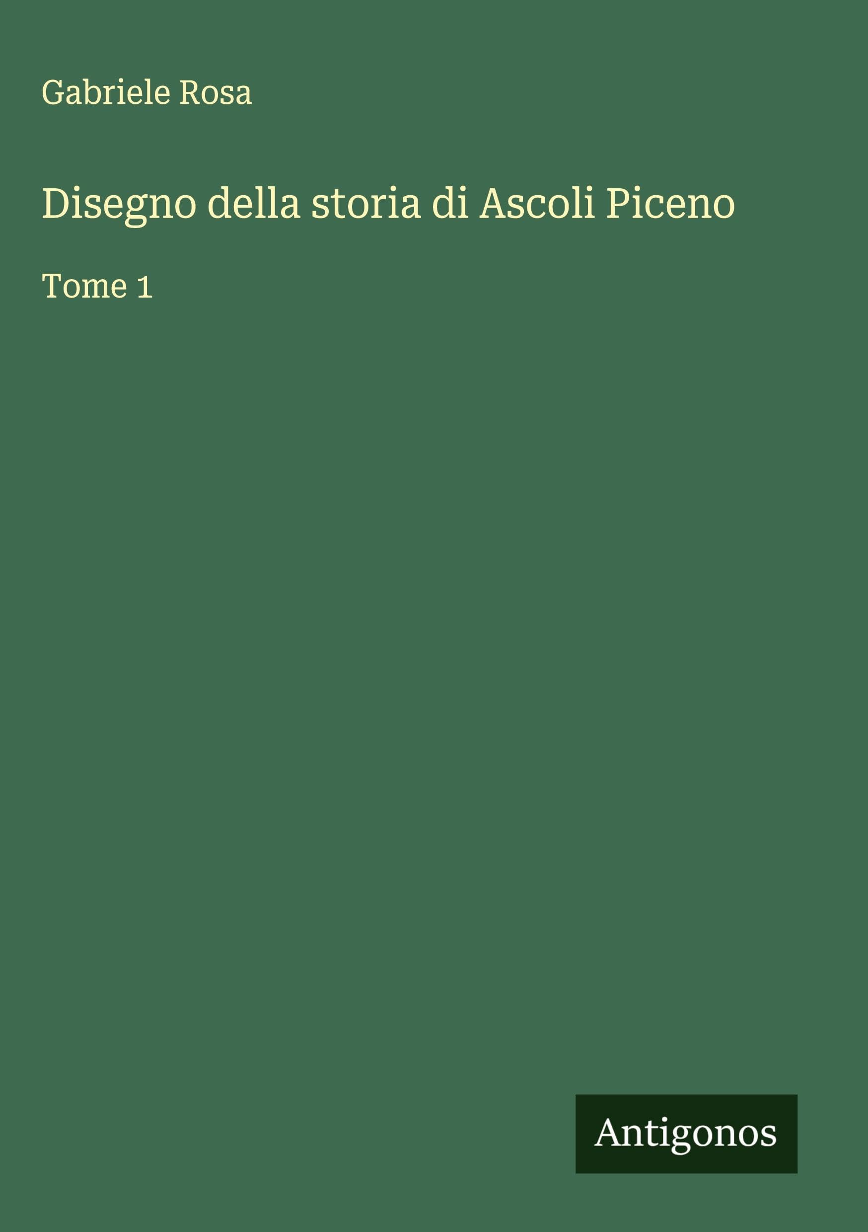 Disegno della storia di Ascoli Piceno Classics