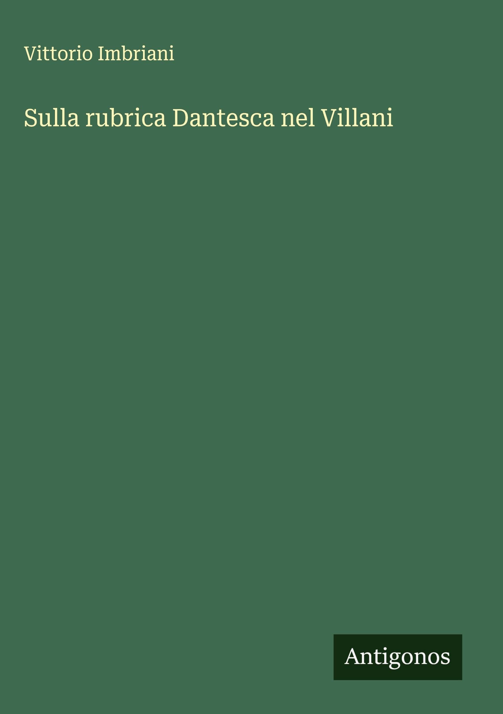Sulla rubrica Dantesca nel Villani Classics