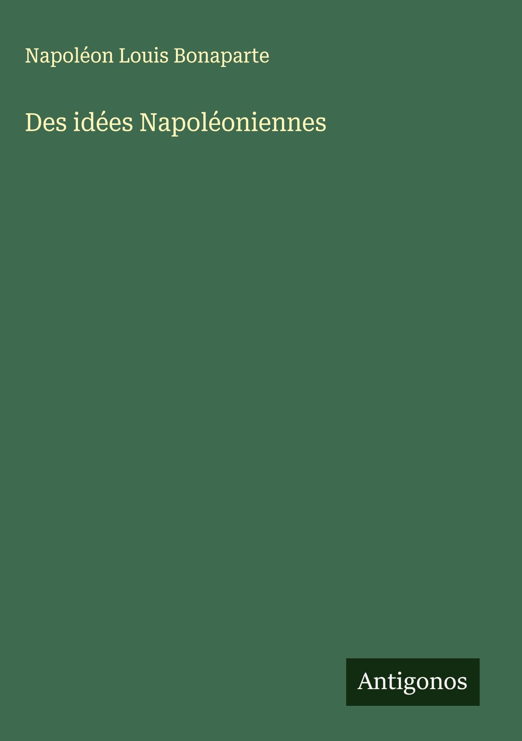 Des idées Napoléoniennes Classics