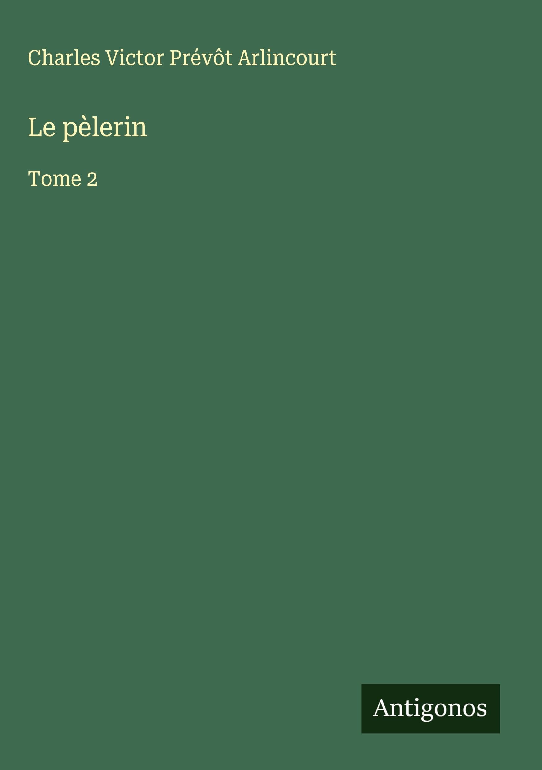Le pèlerin Classics
