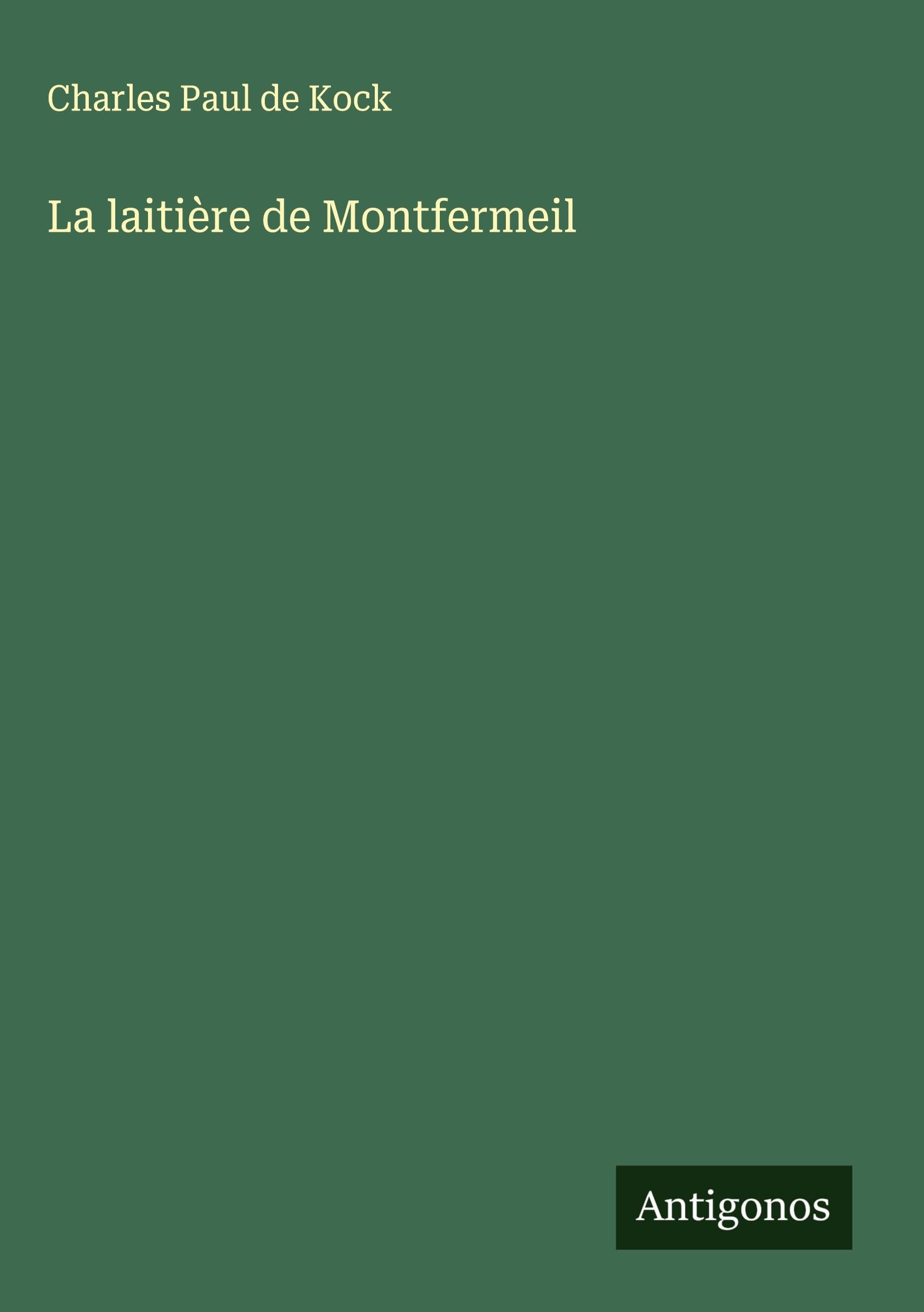 La laitière de Montfermeil Classics