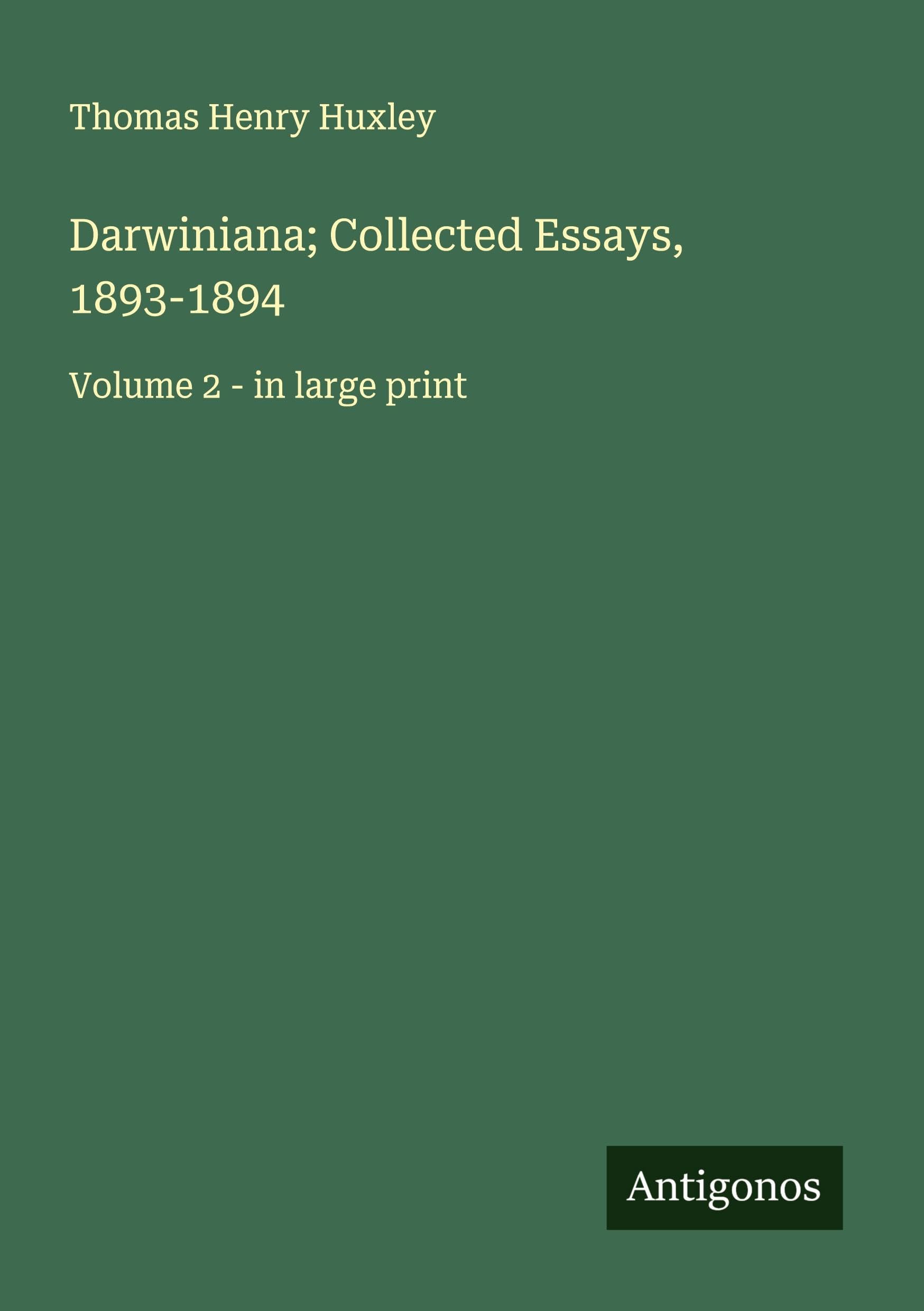 Darwiniana; Collected Essays, 1893-1894 Classics
