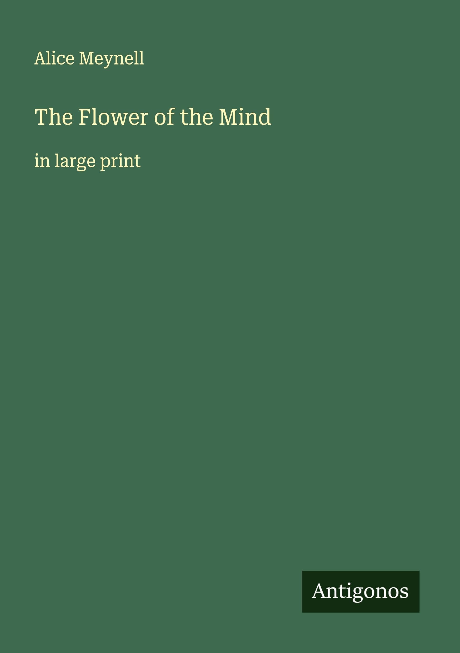 The Flower of the Mind Classics