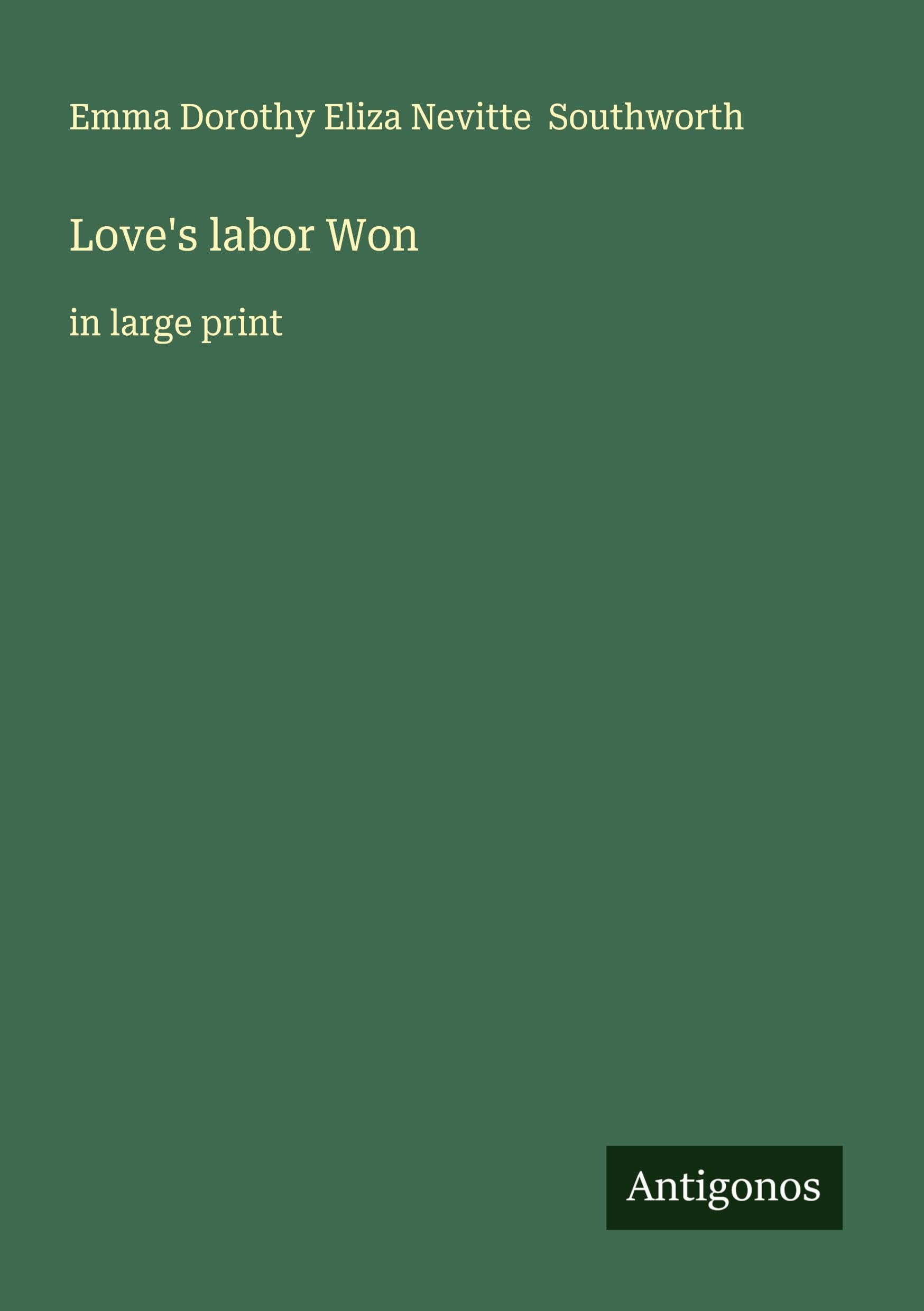 Love's labor Won Classics