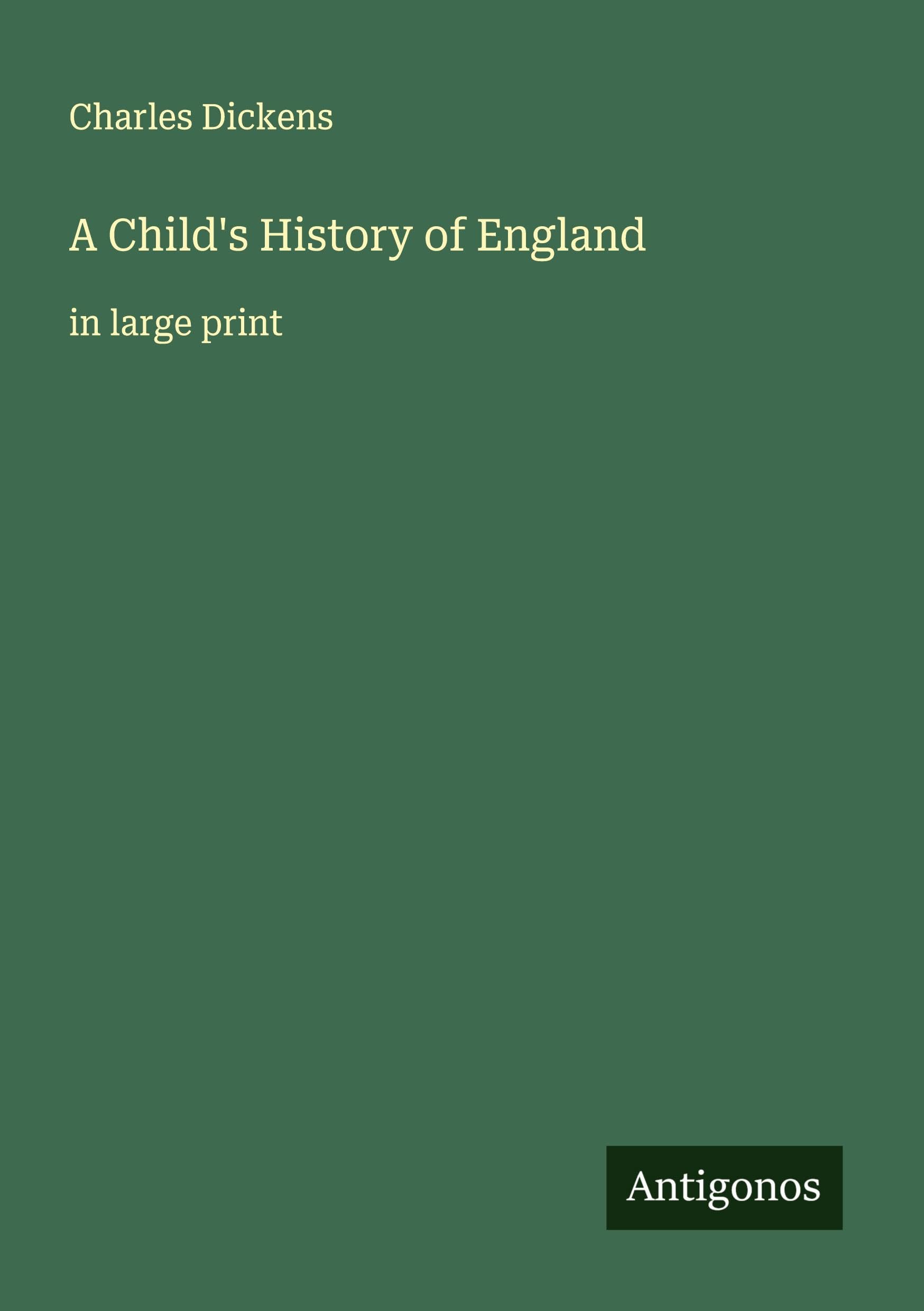 A Child's History of England Classics