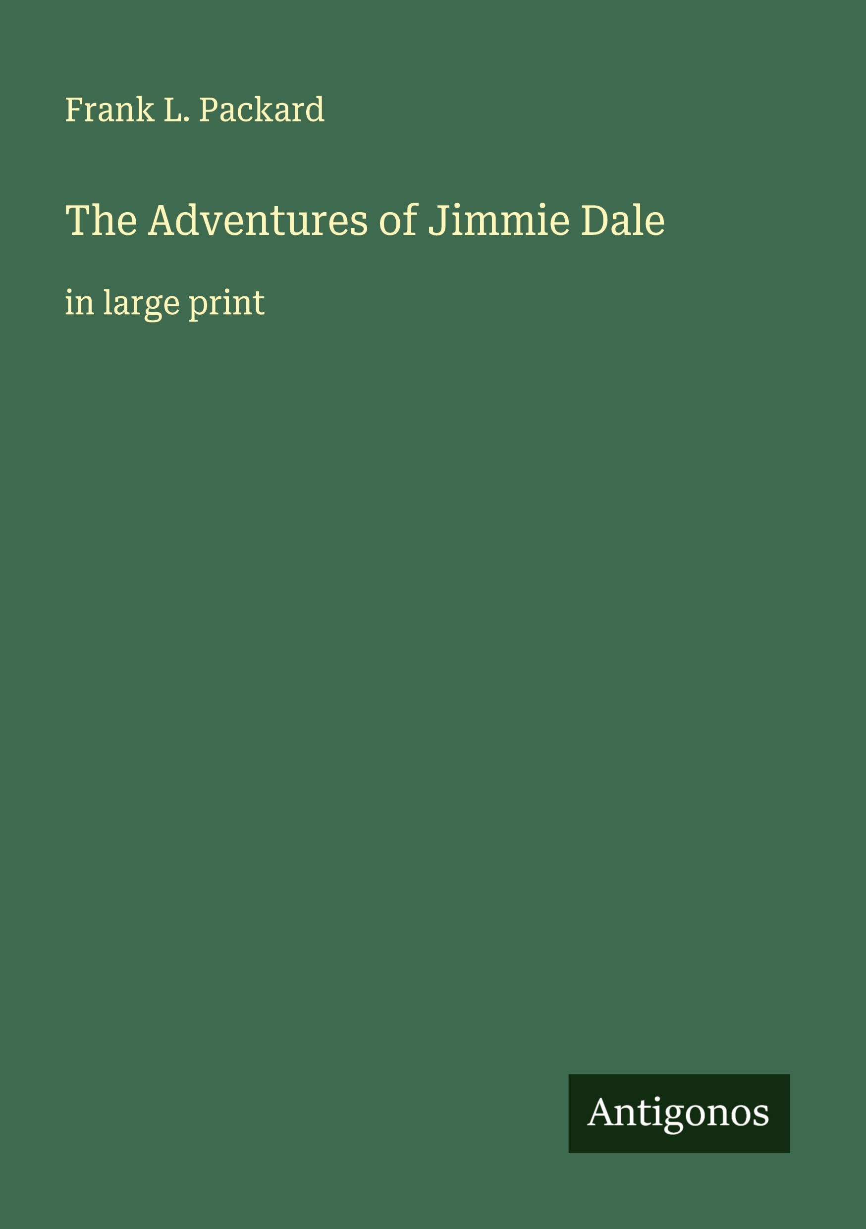 The Adventures of Jimmie Dale Classics