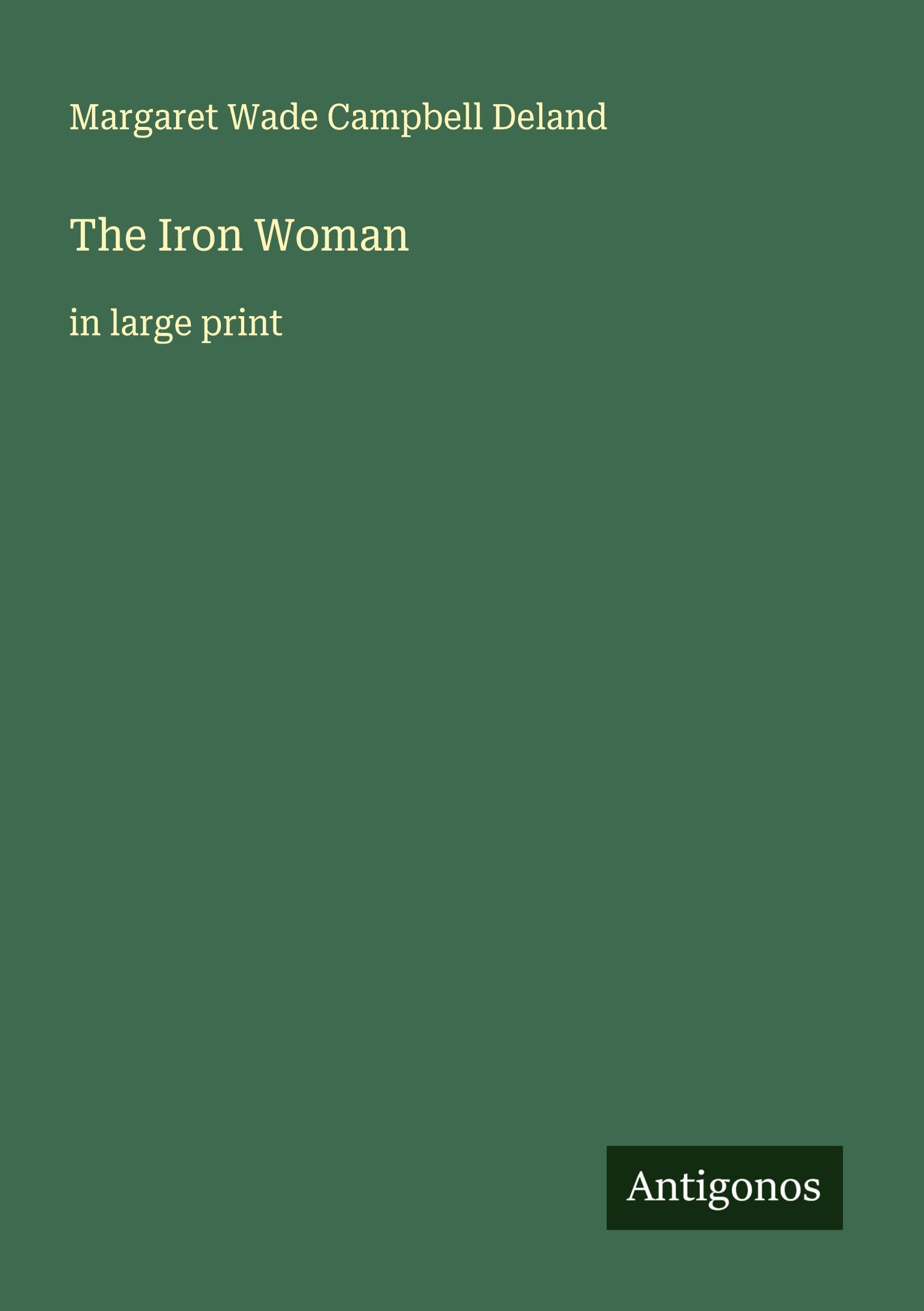 The Iron Woman Classics