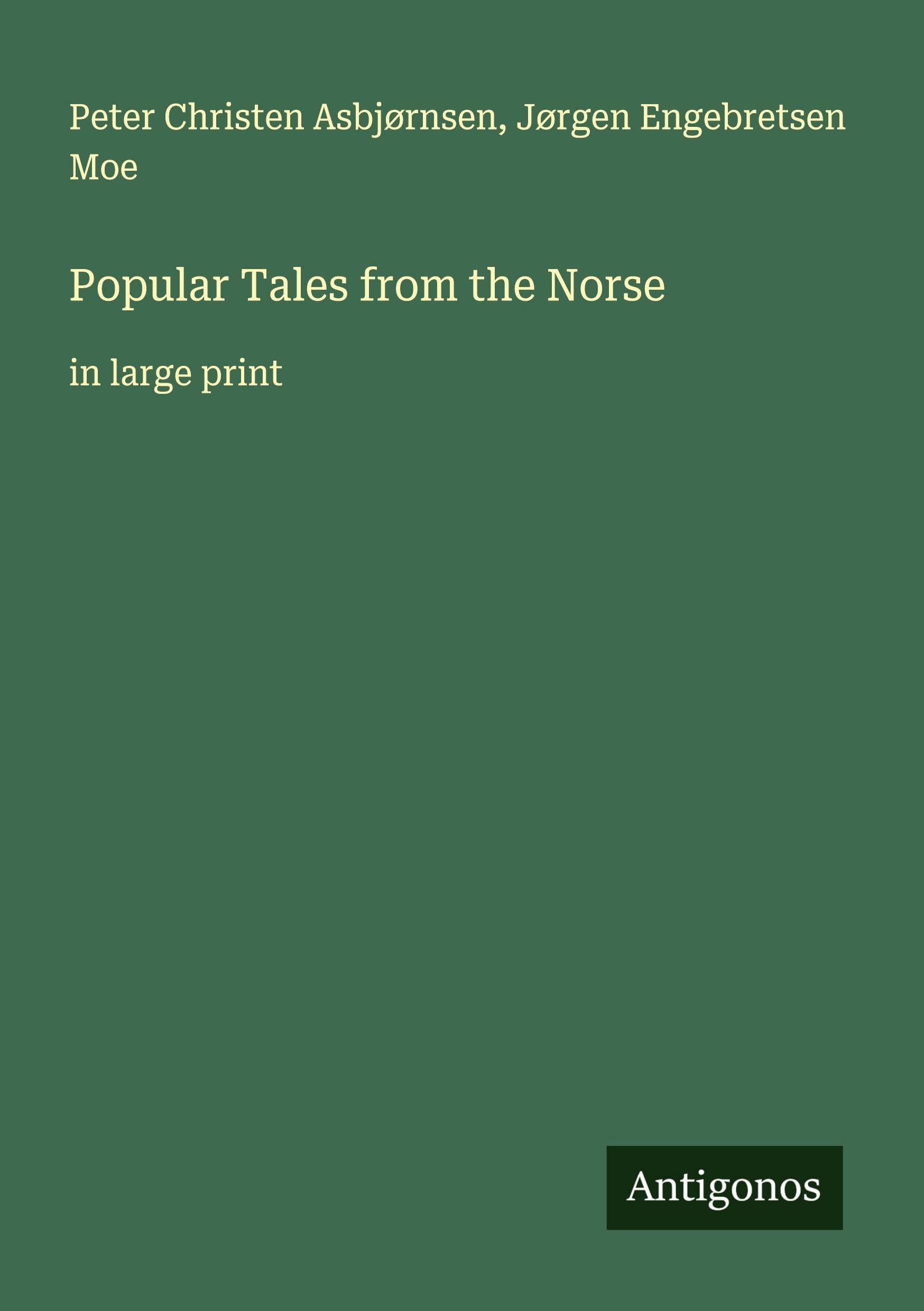 Popular Tales from the Norse Classics