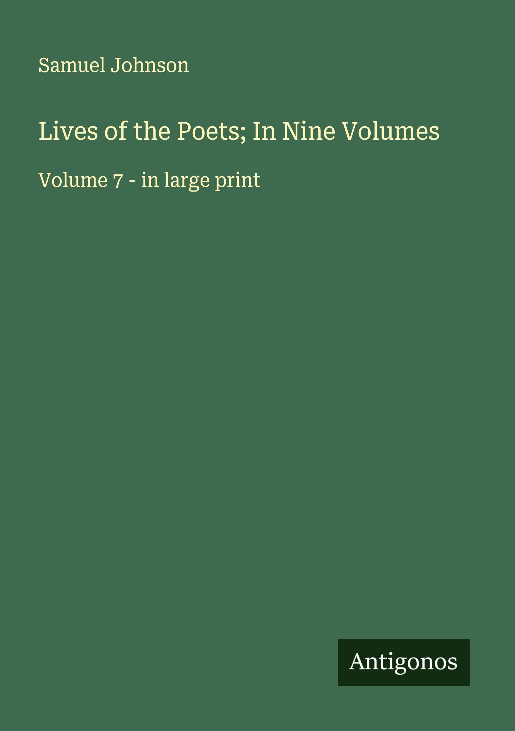 Lives of the Poets; In Nine Volumes Classics