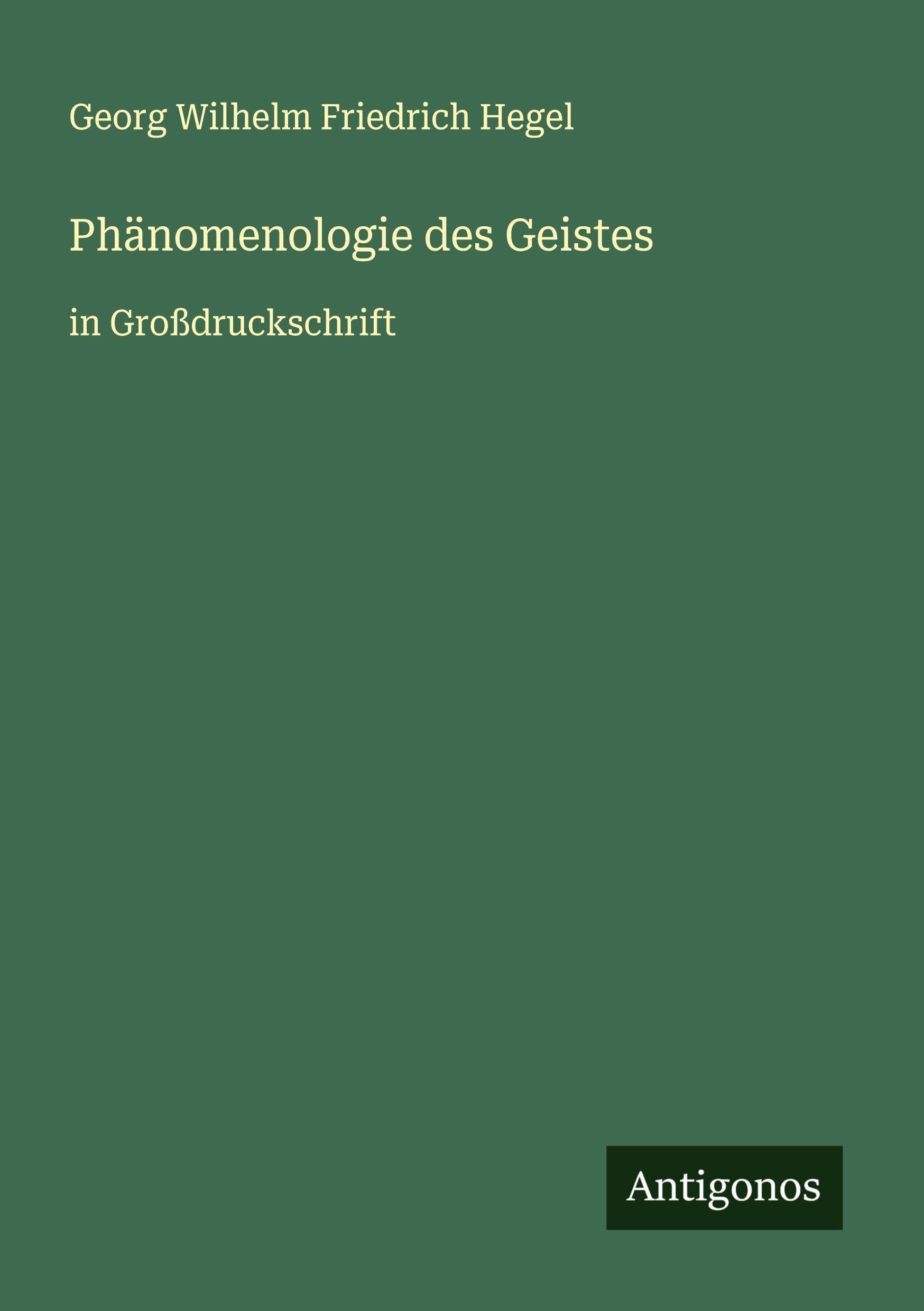 Phänomenologie des Geistes Classics