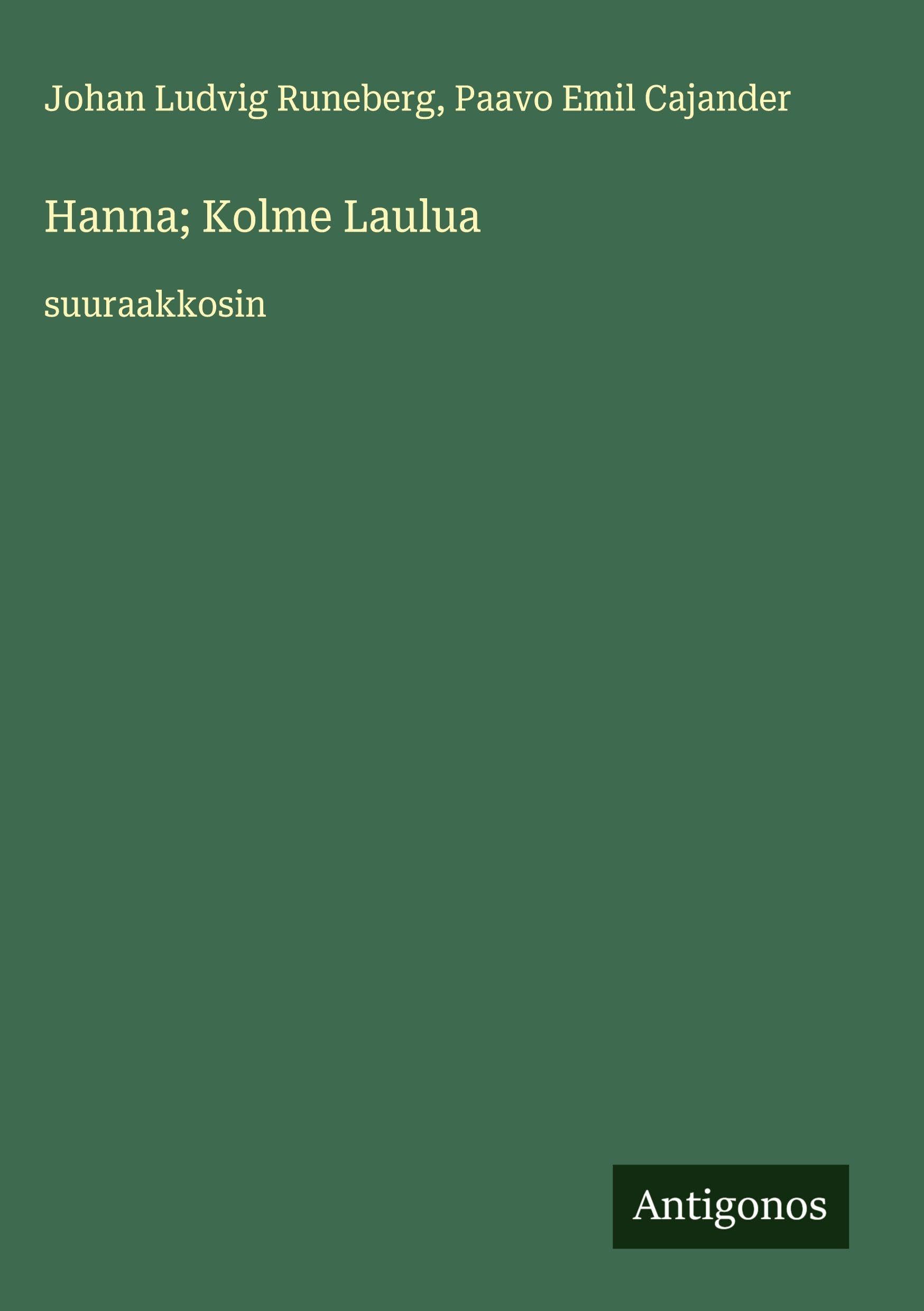Hanna; Kolme Laulua Classics