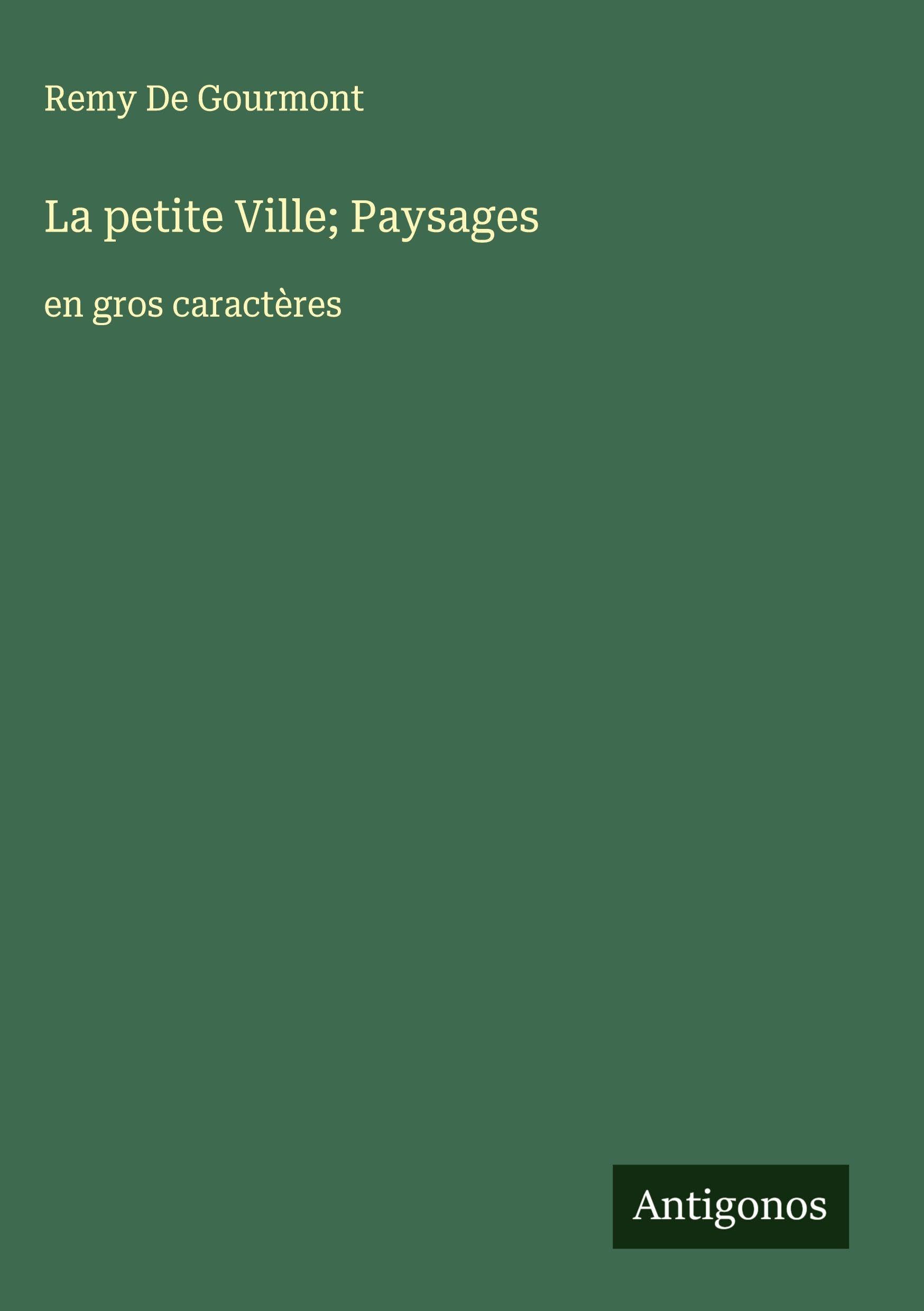 La petite Ville; Paysages Classics