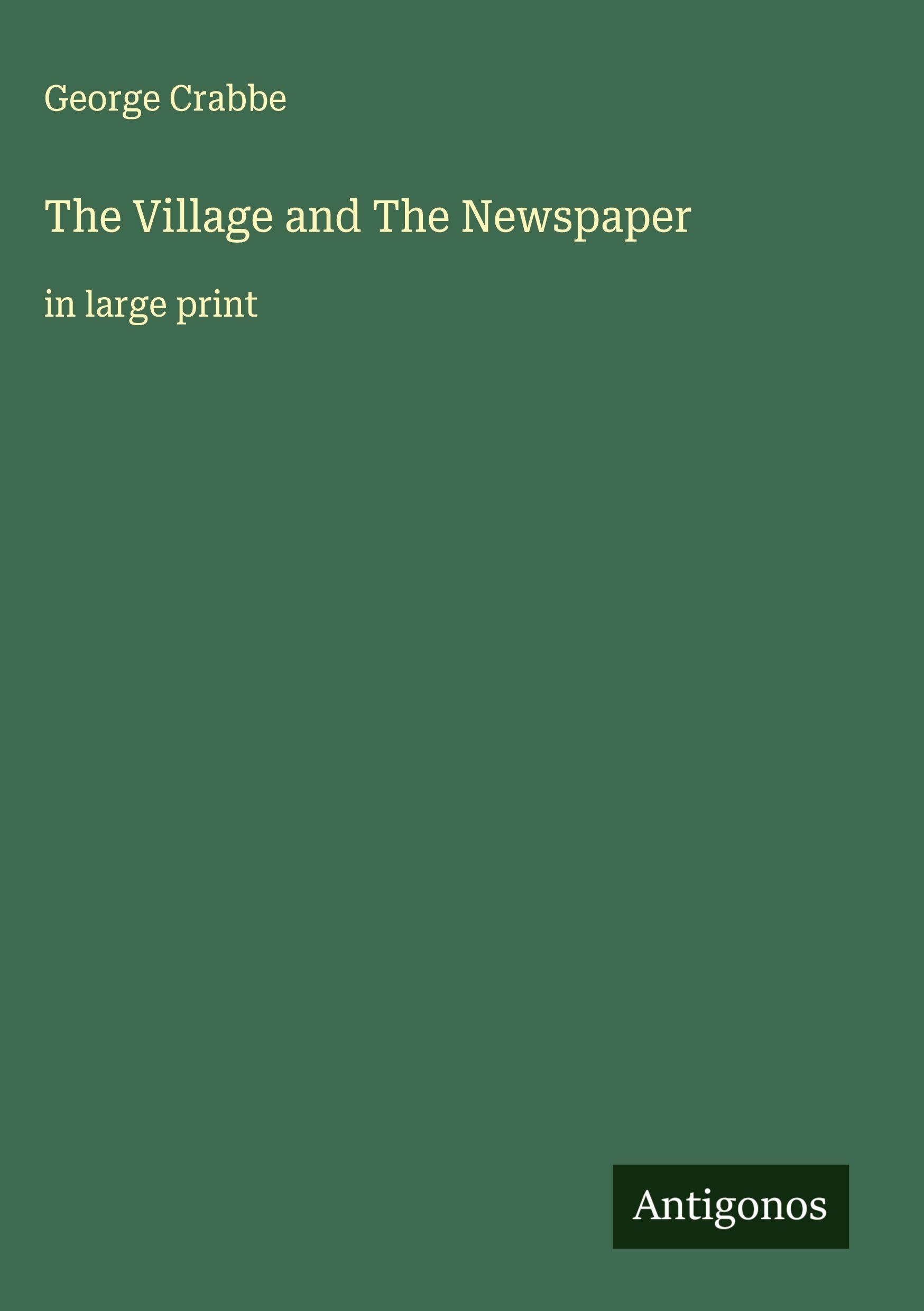 The Village and The Newspaper Classics