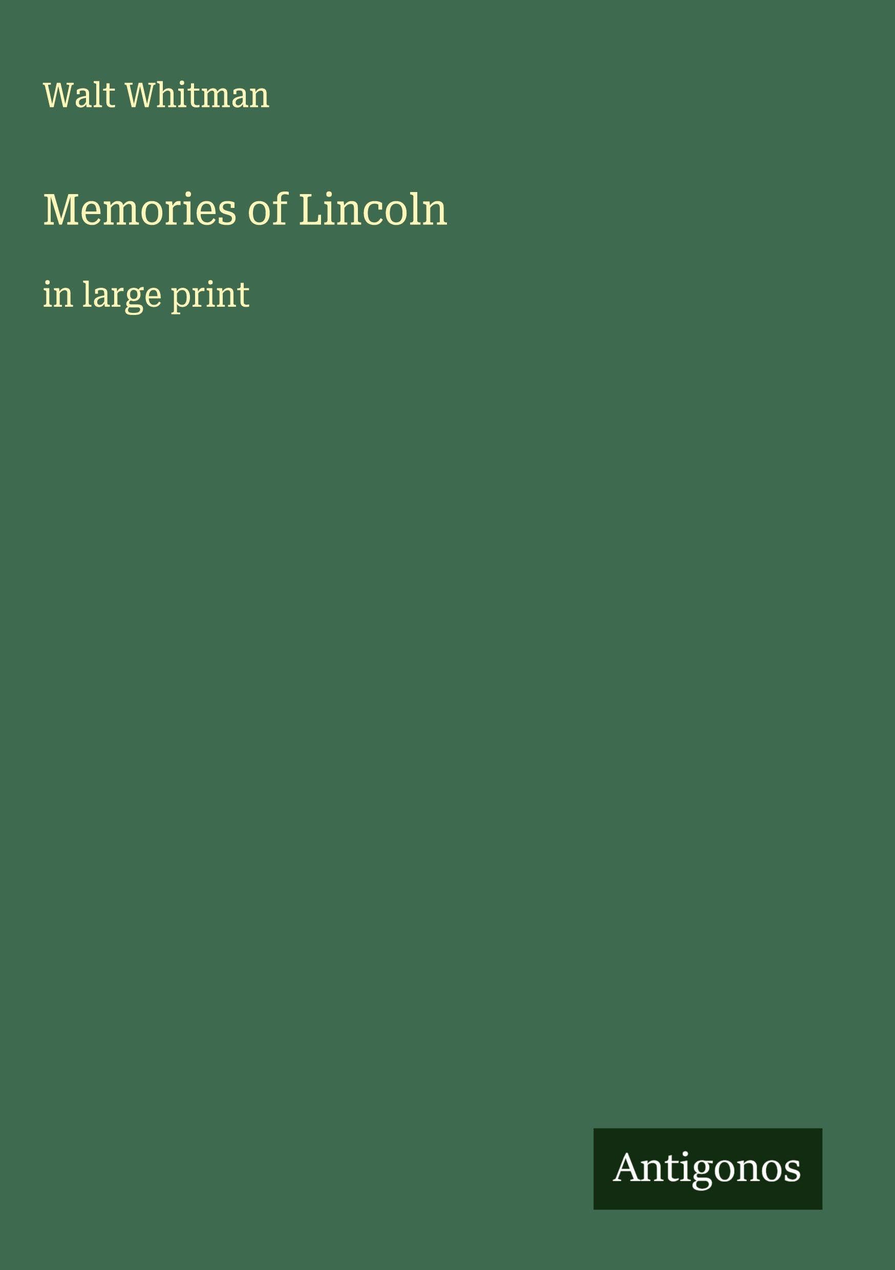 Memories of Lincoln Classics