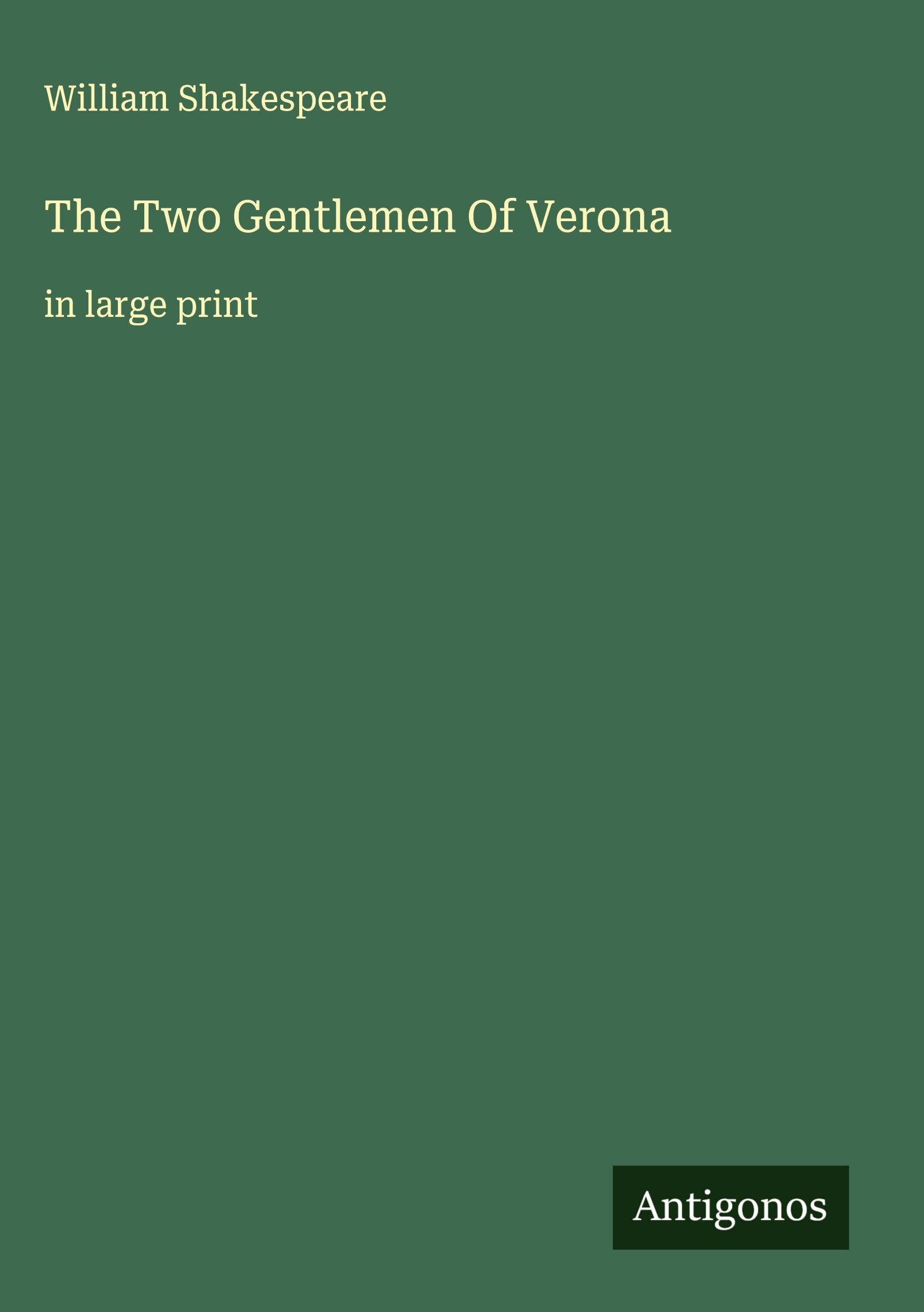 The Two Gentlemen Of Verona Classics