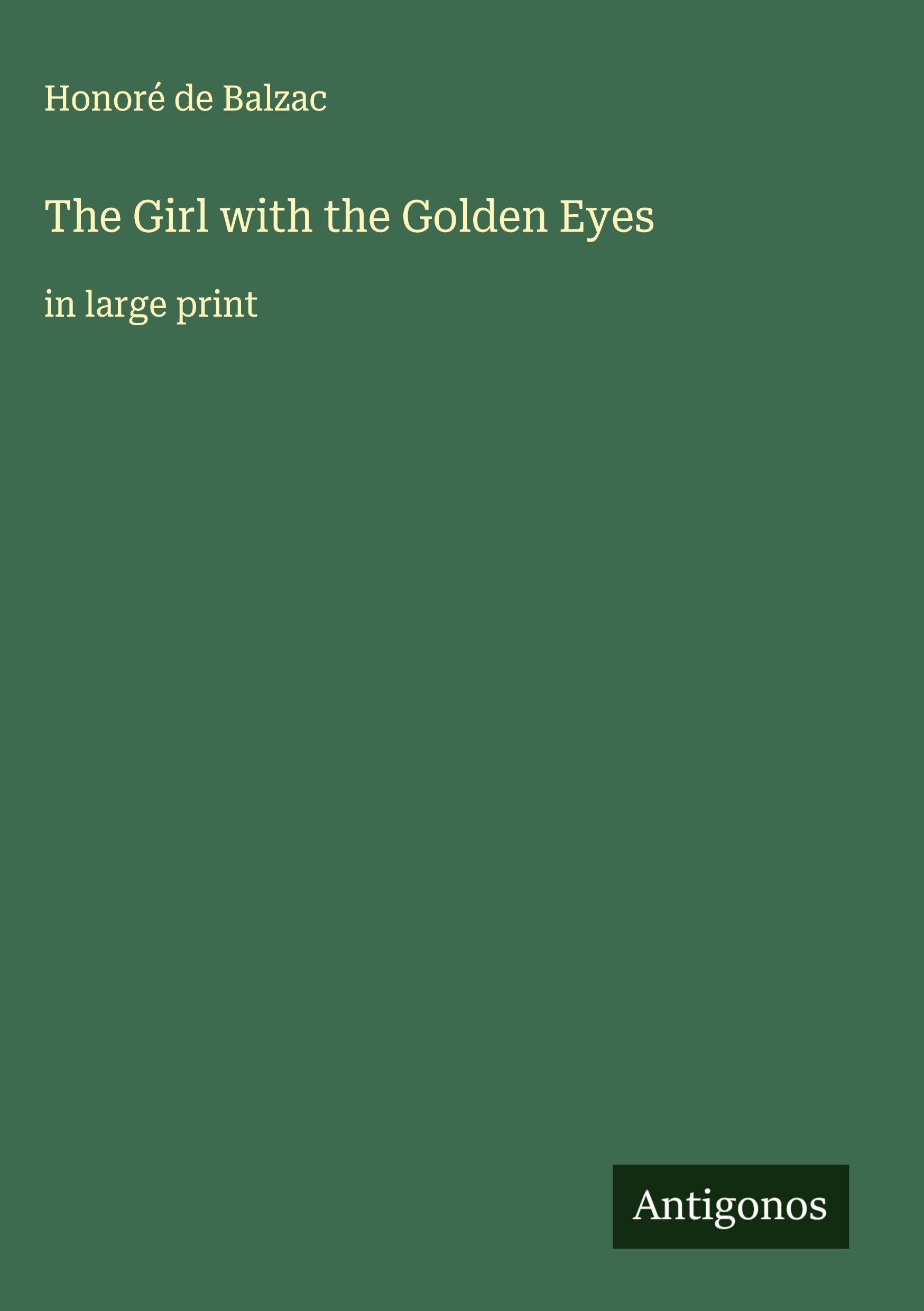 The Girl with the Golden Eyes Classics