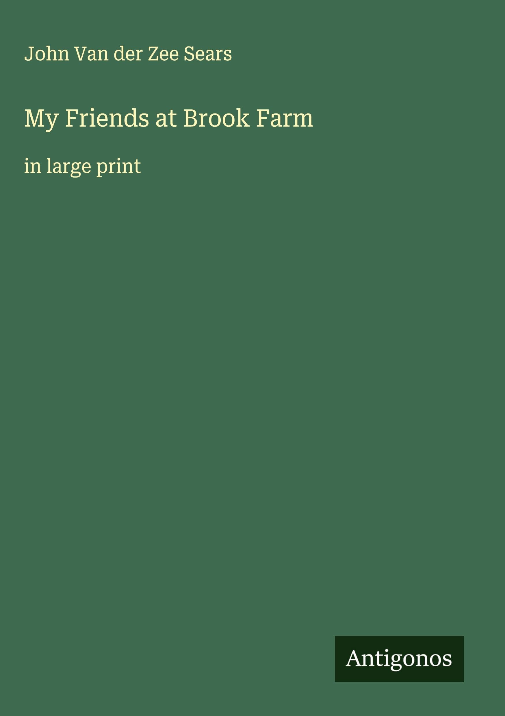 My Friends at Brook Farm Classics