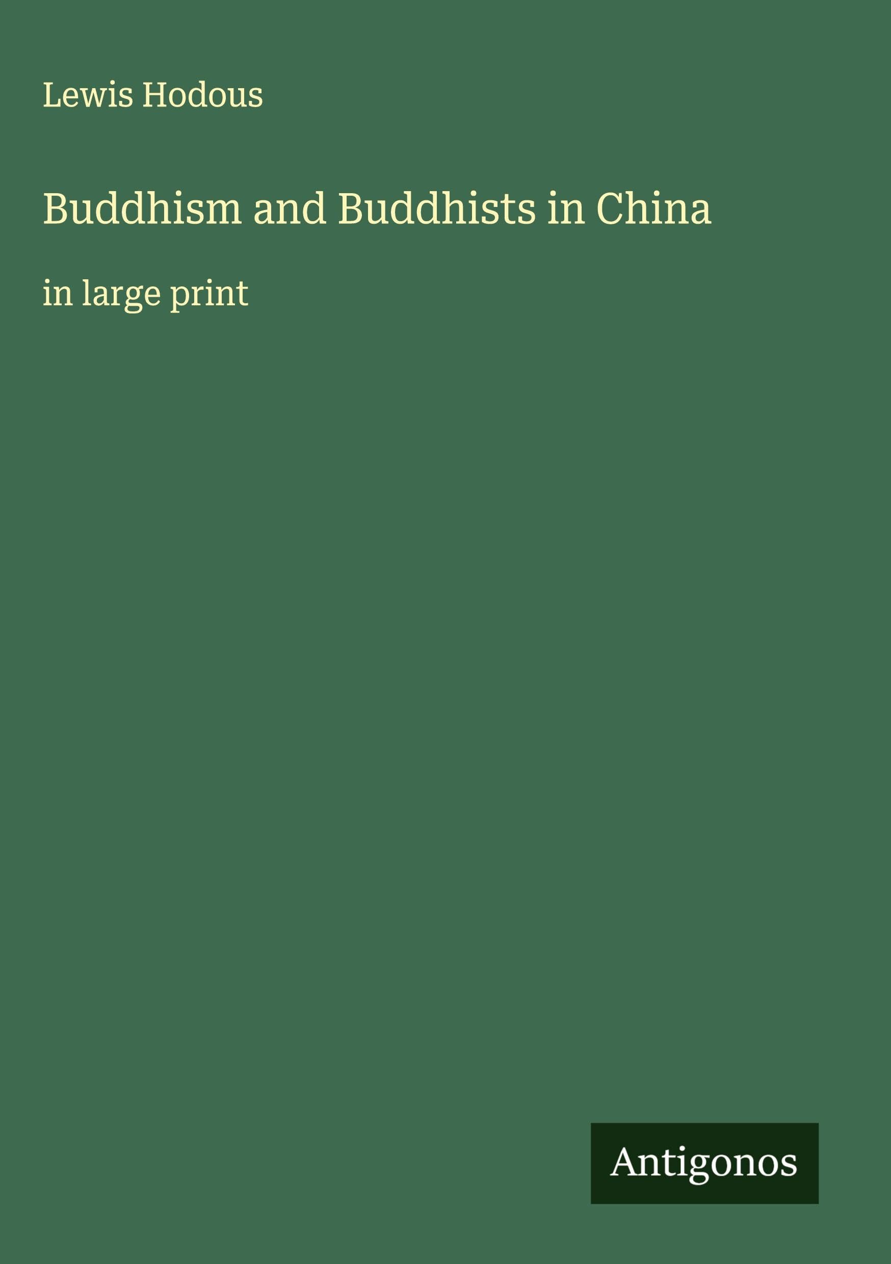 Buddhism and Buddhists in China Classics