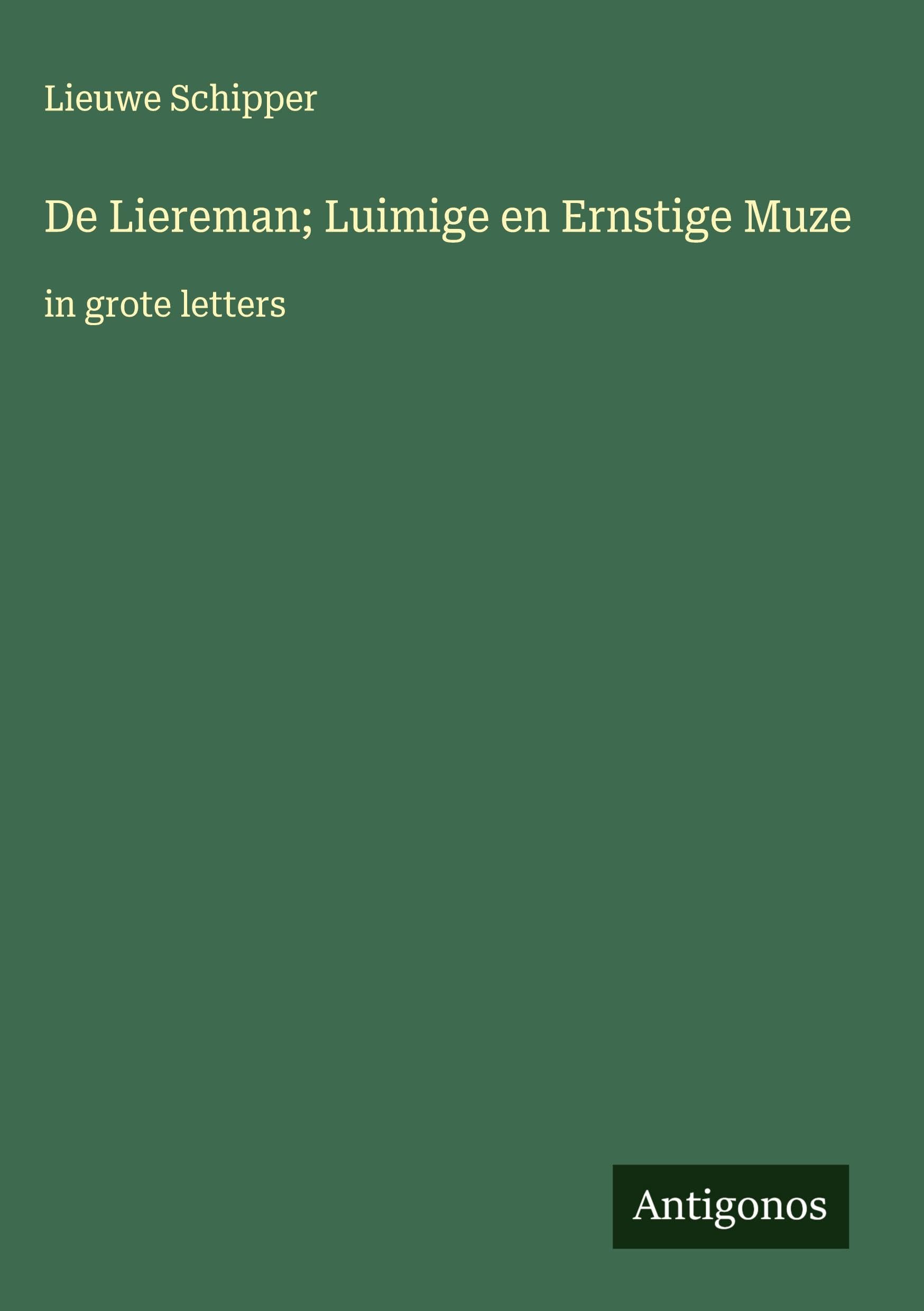 De Liereman; Luimige en Ernstige Muze Classics