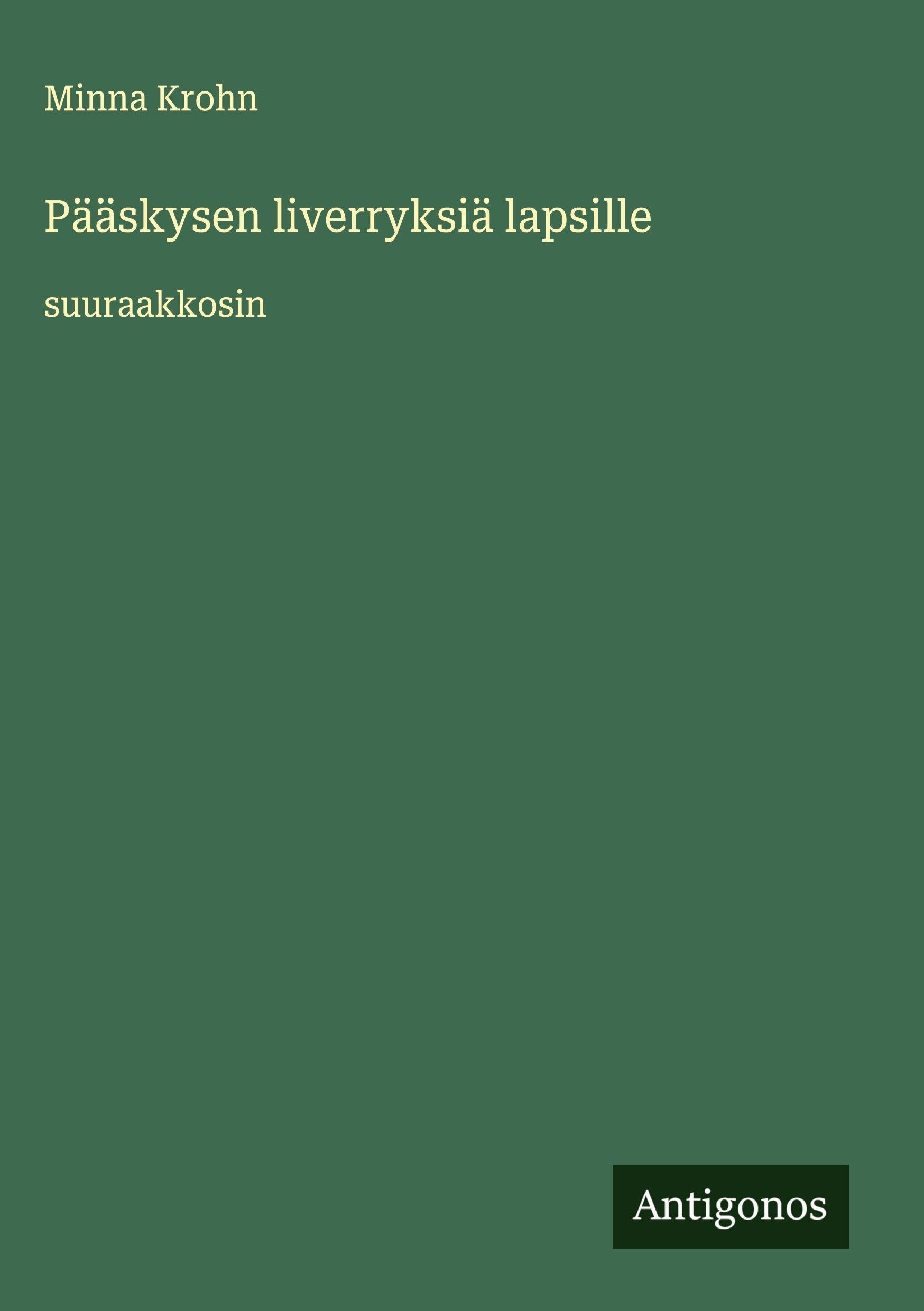 Pääskysen liverryksiä lapsille Classics
