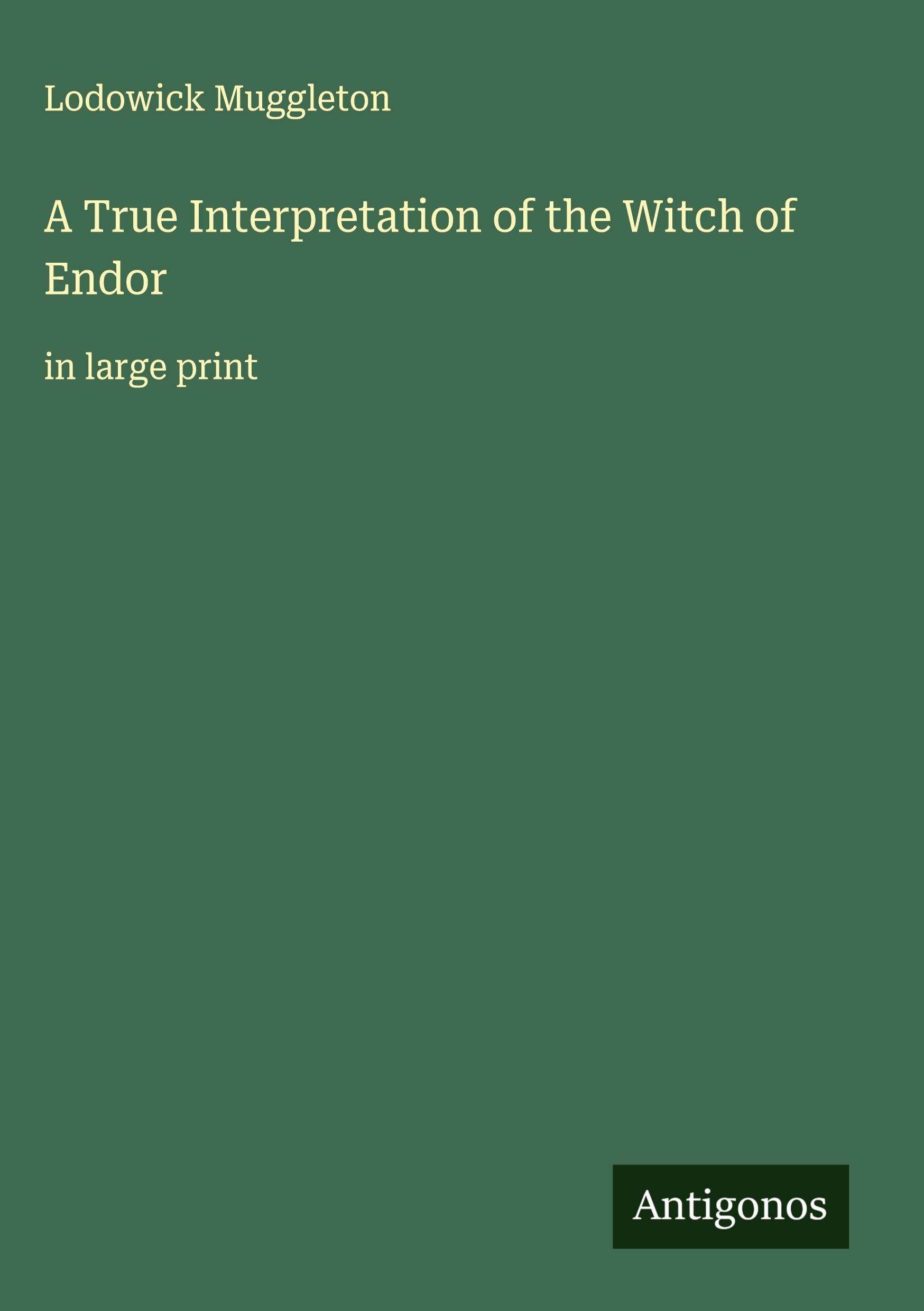 A True Interpretation of the Witch of Endor Classics