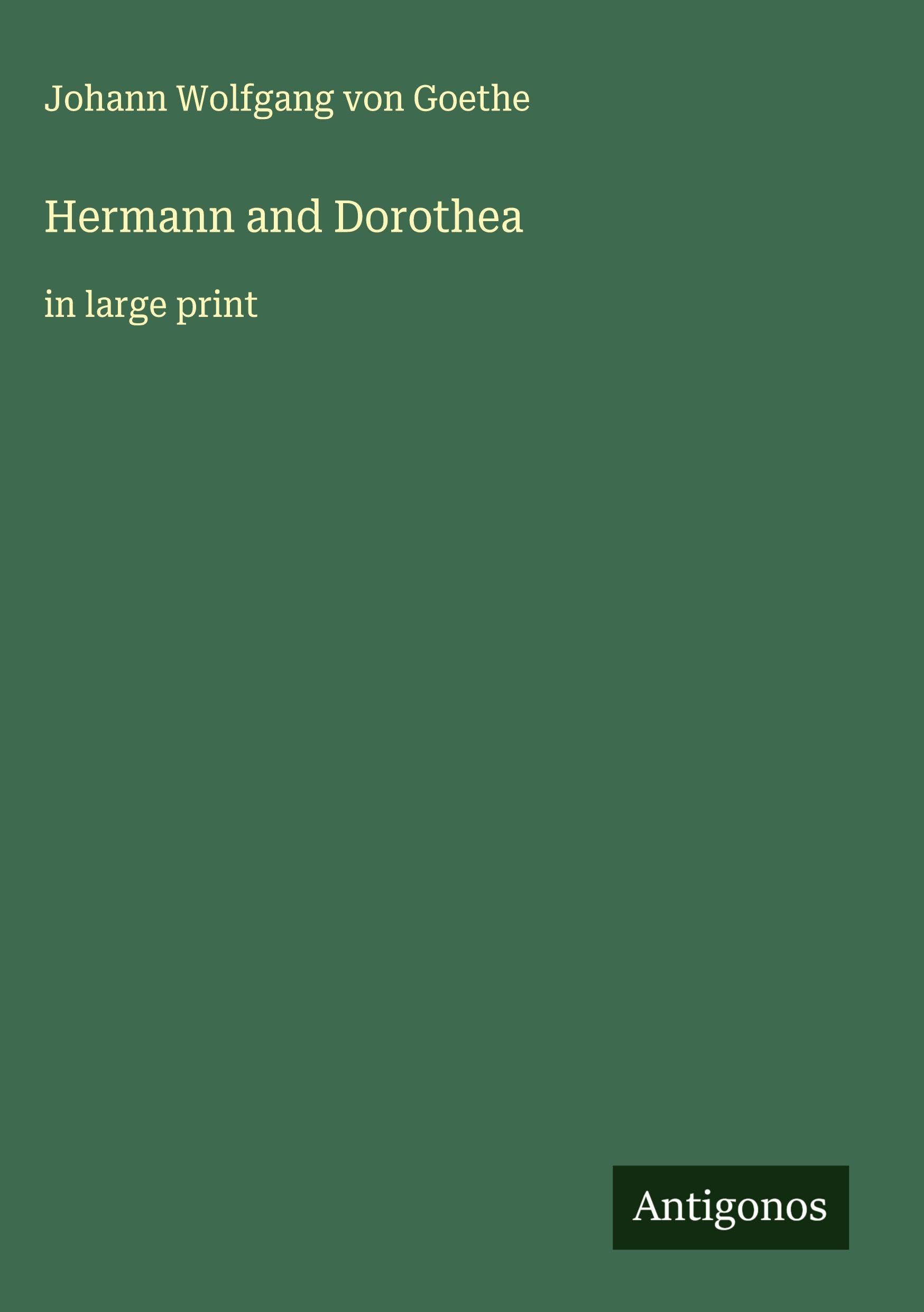 Hermann and Dorothea Classics