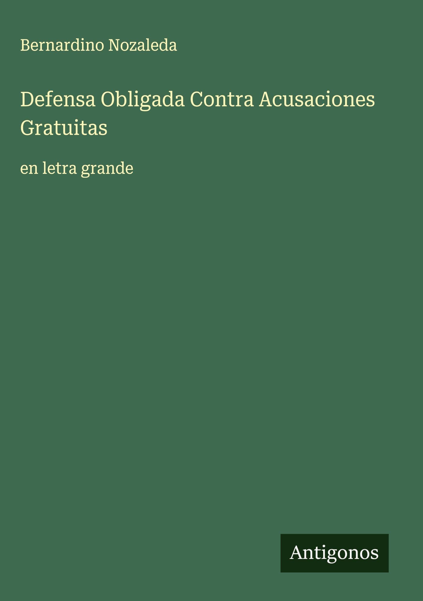 Defensa Obligada Contra Acusaciones Gratuitas Classics