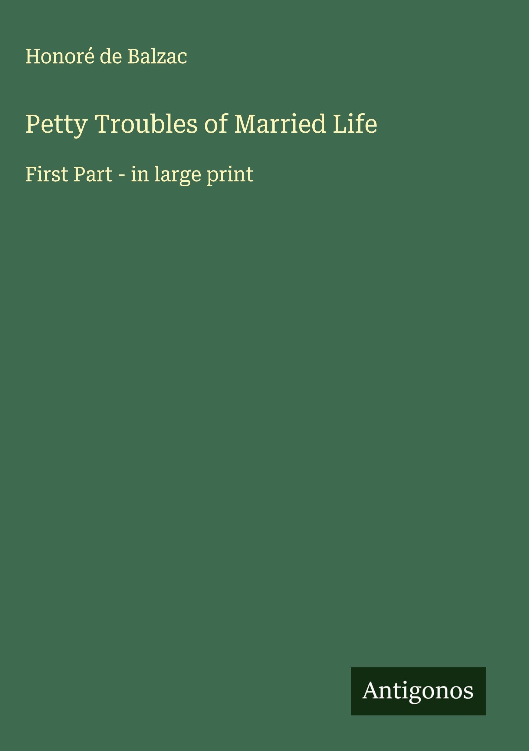 Petty Troubles of Married Life Classics