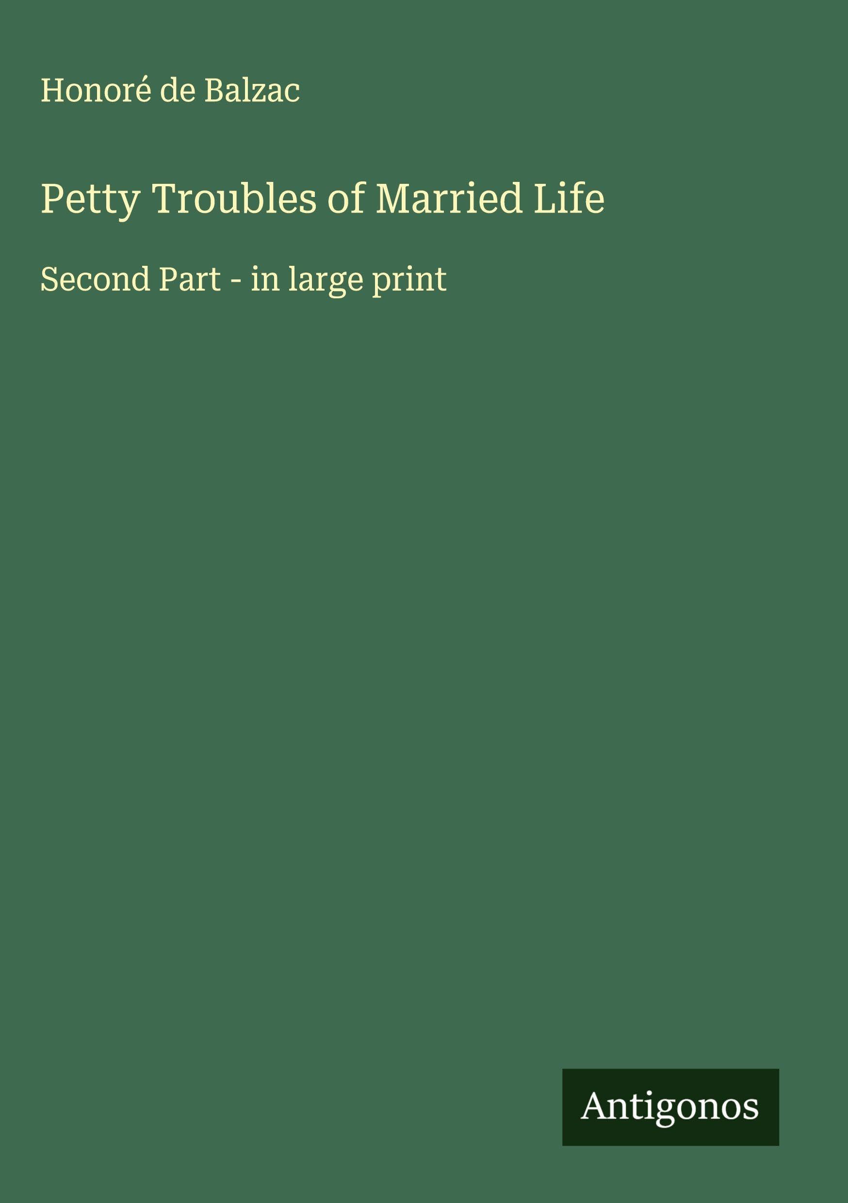 Petty Troubles of Married Life Classics