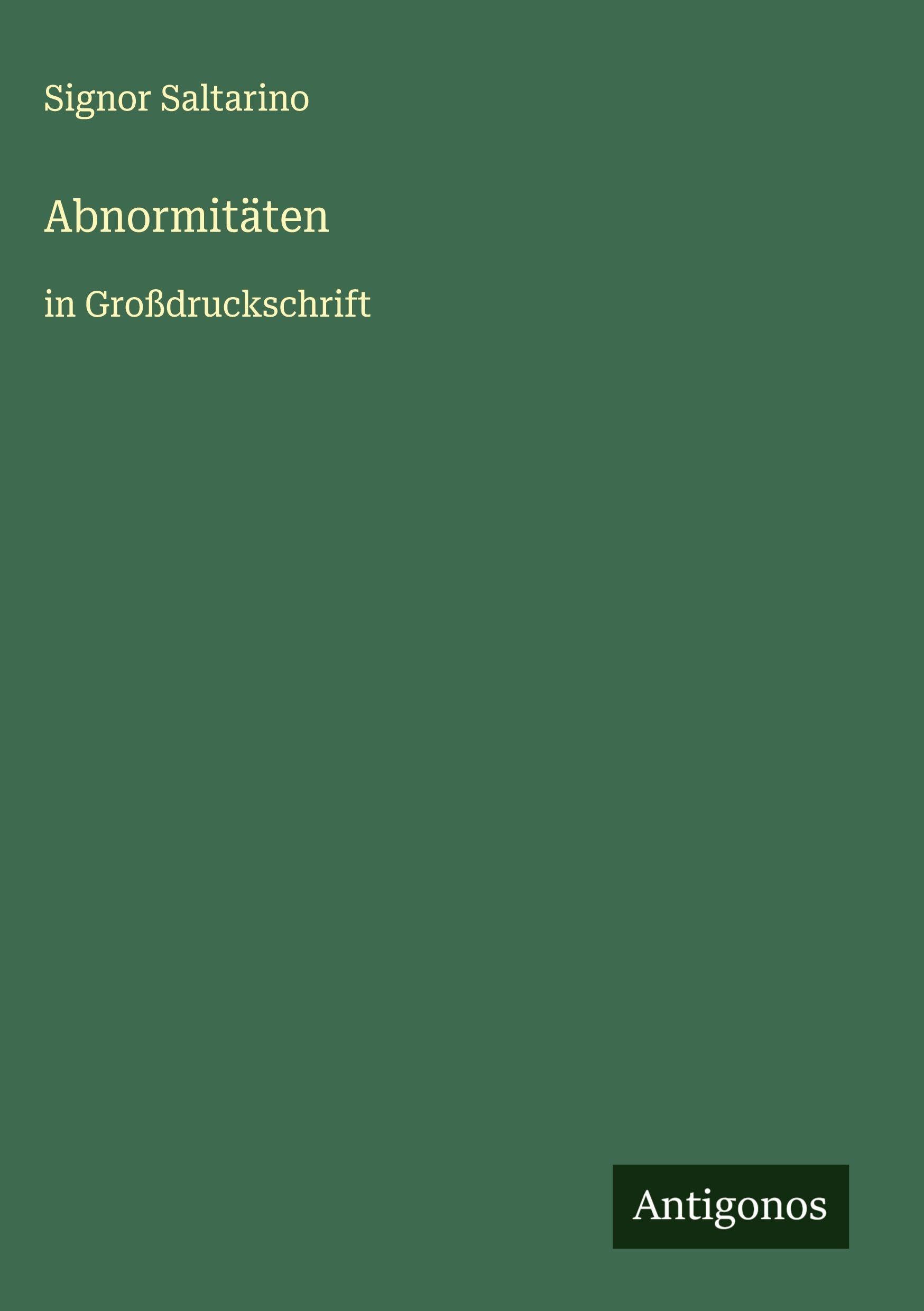 Abnormitäten Classics