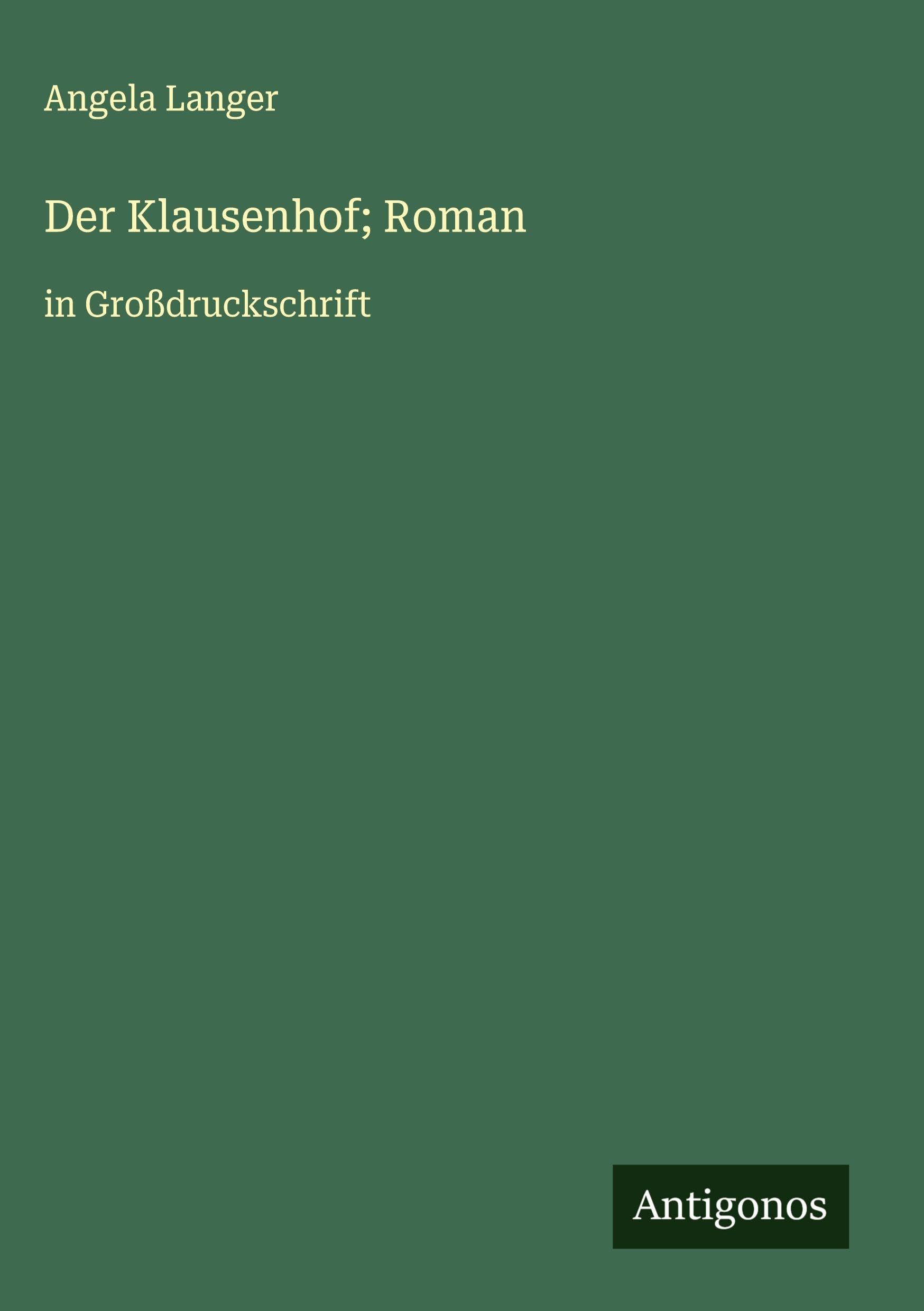 Der Klausenhof; Roman Classics