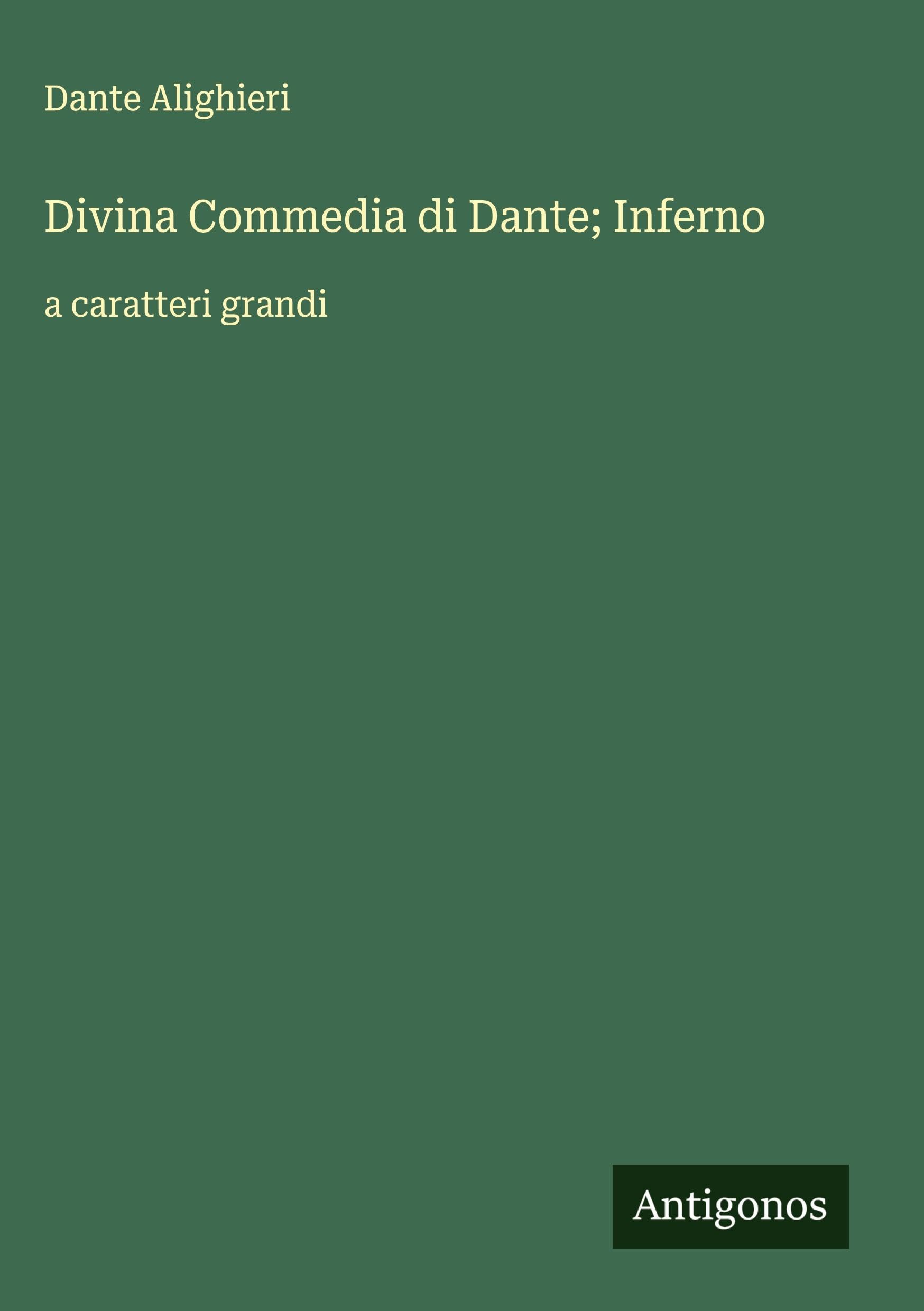 Divina Commedia di Dante; Inferno Classics