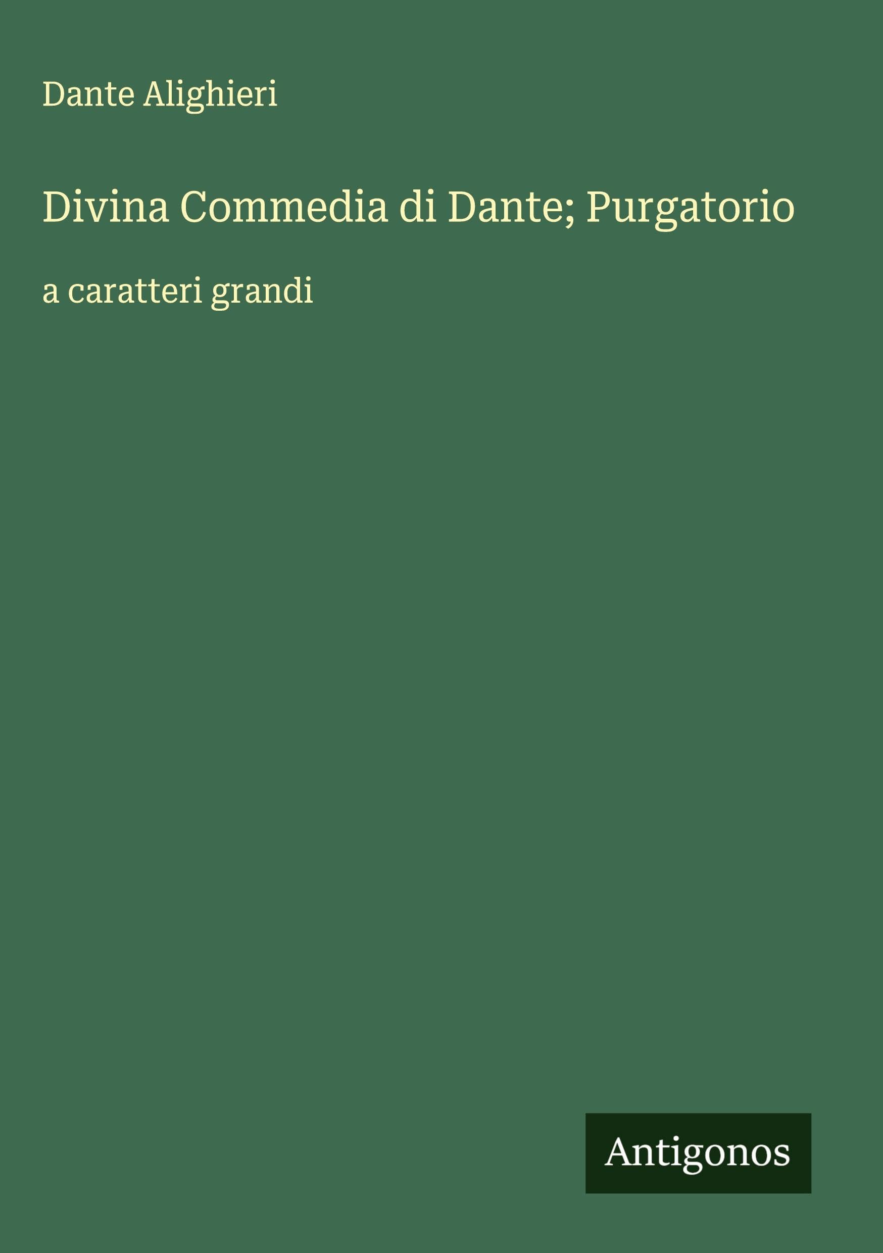 Divina Commedia di Dante; Purgatorio Classics