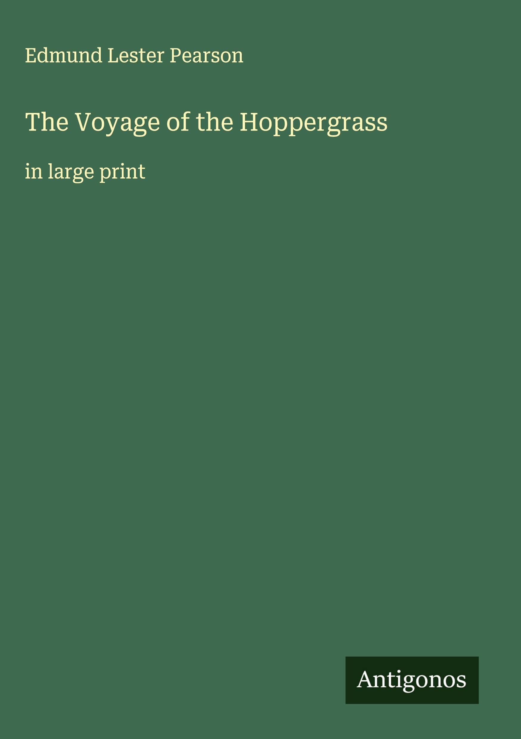 The Voyage of the Hoppergrass Classics