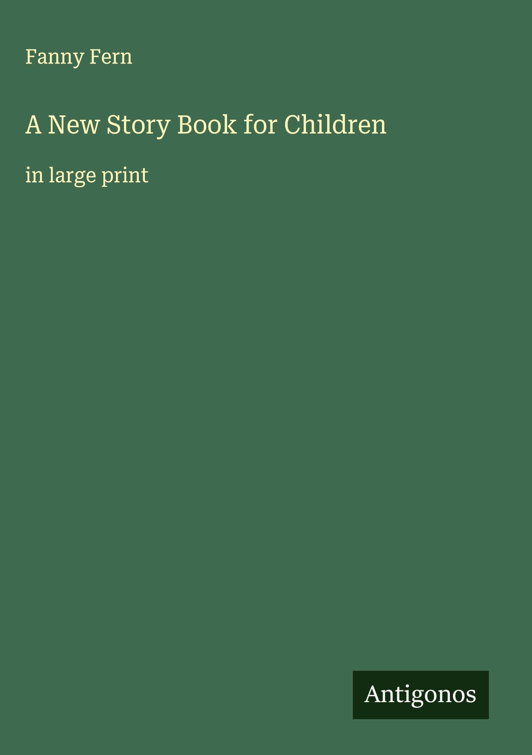 A New Story Book for Children Classics