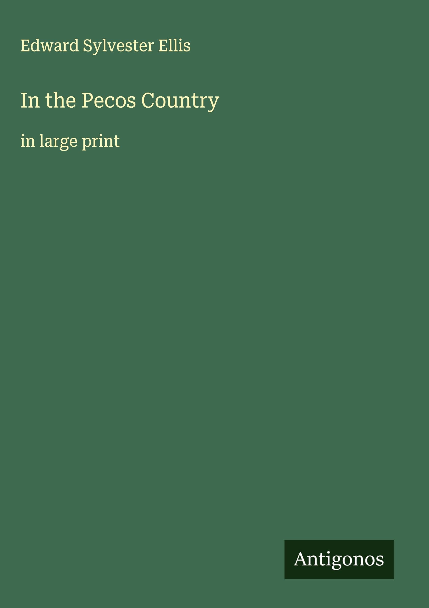 In the Pecos Country Classics