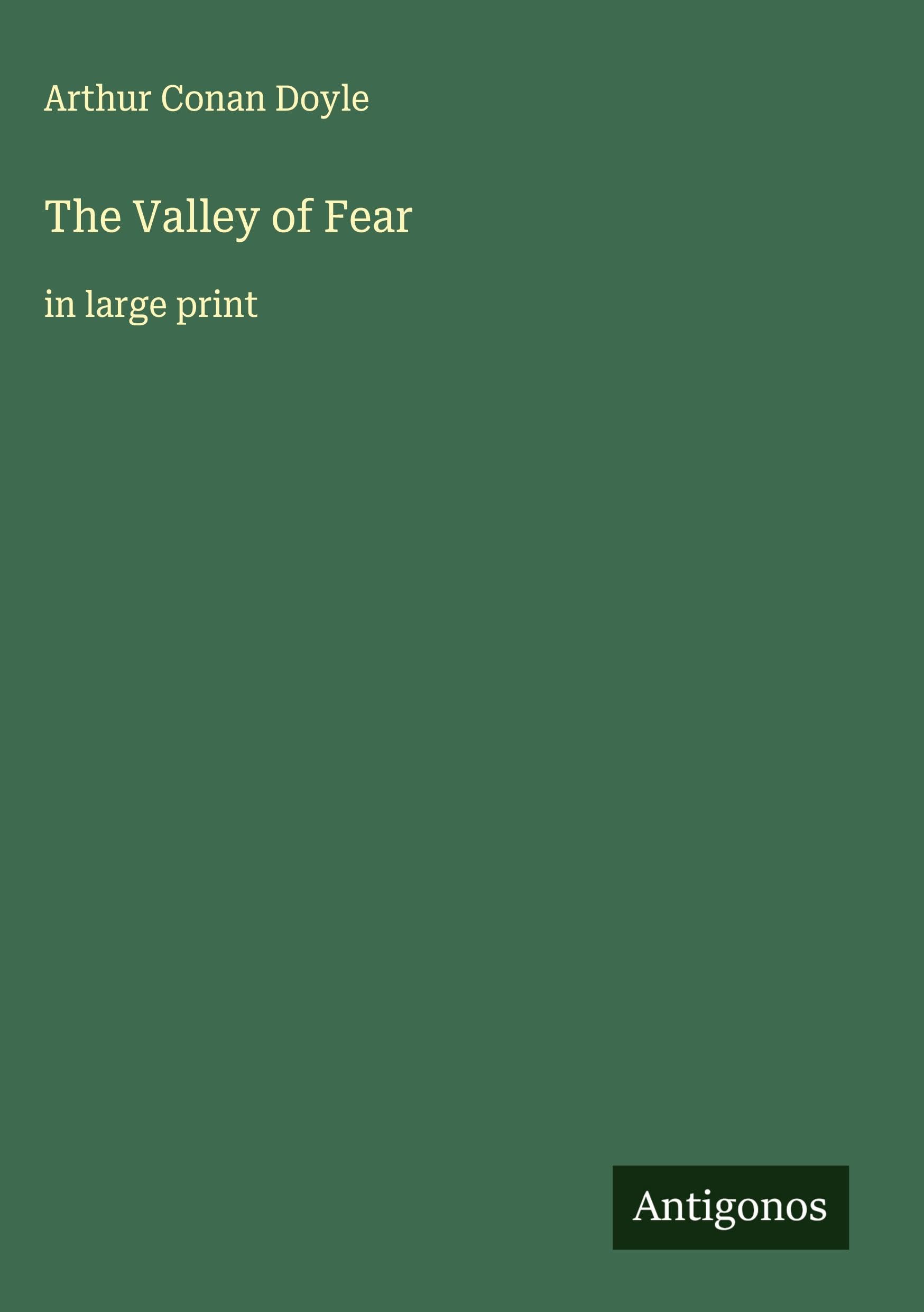The Valley of Fear Classics