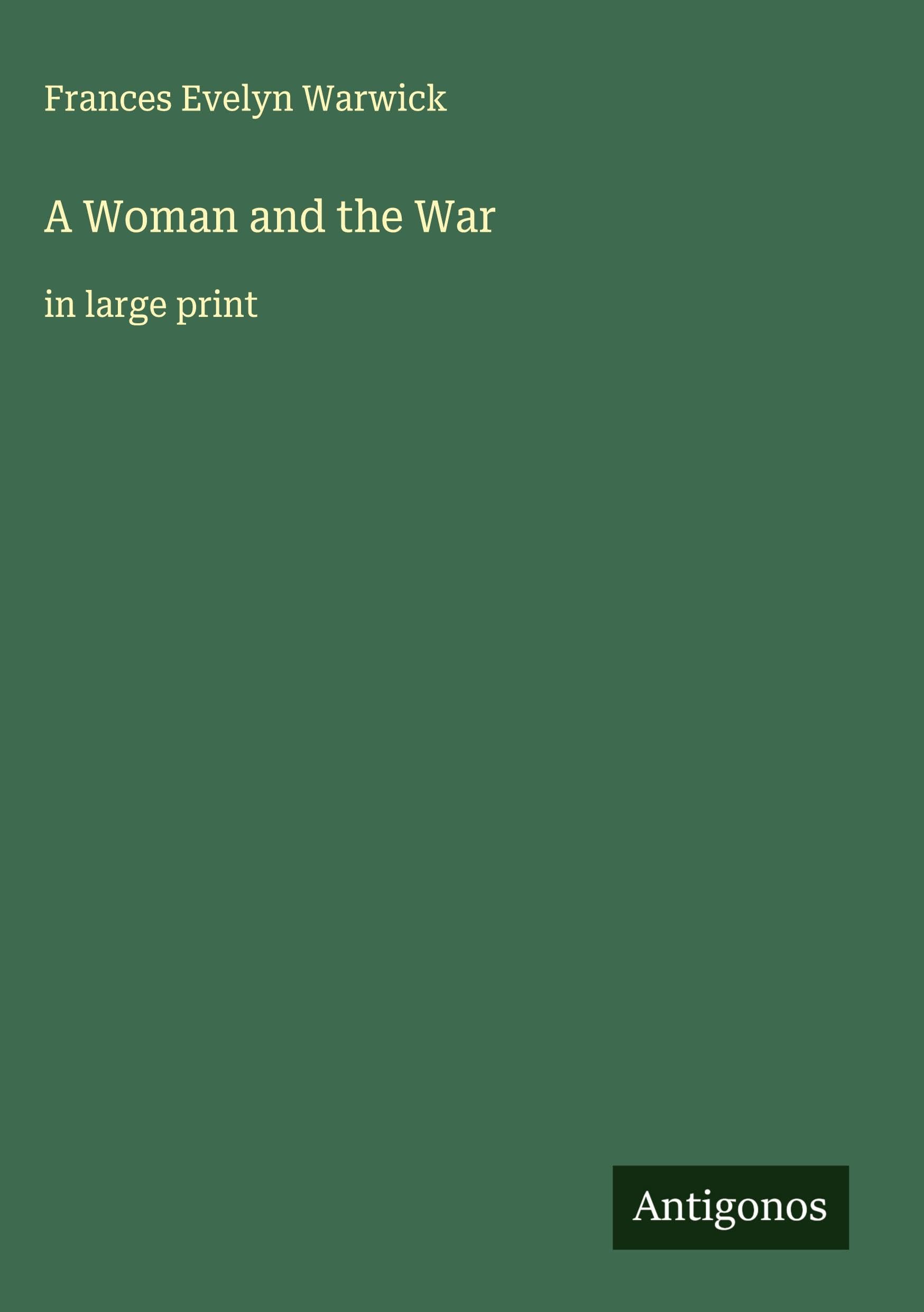 A Woman and the War Classics