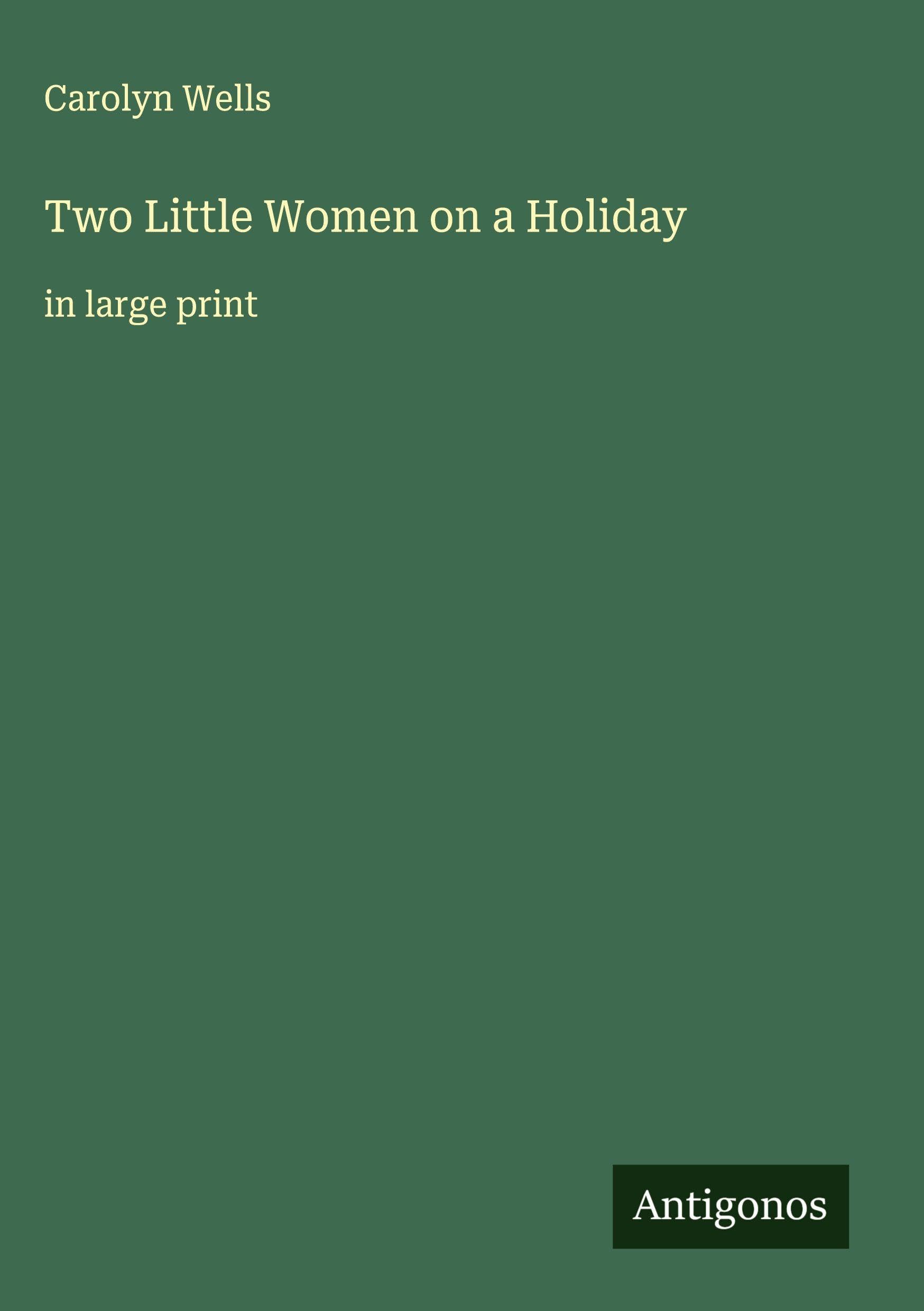 Two Little Women on a Holiday Classics