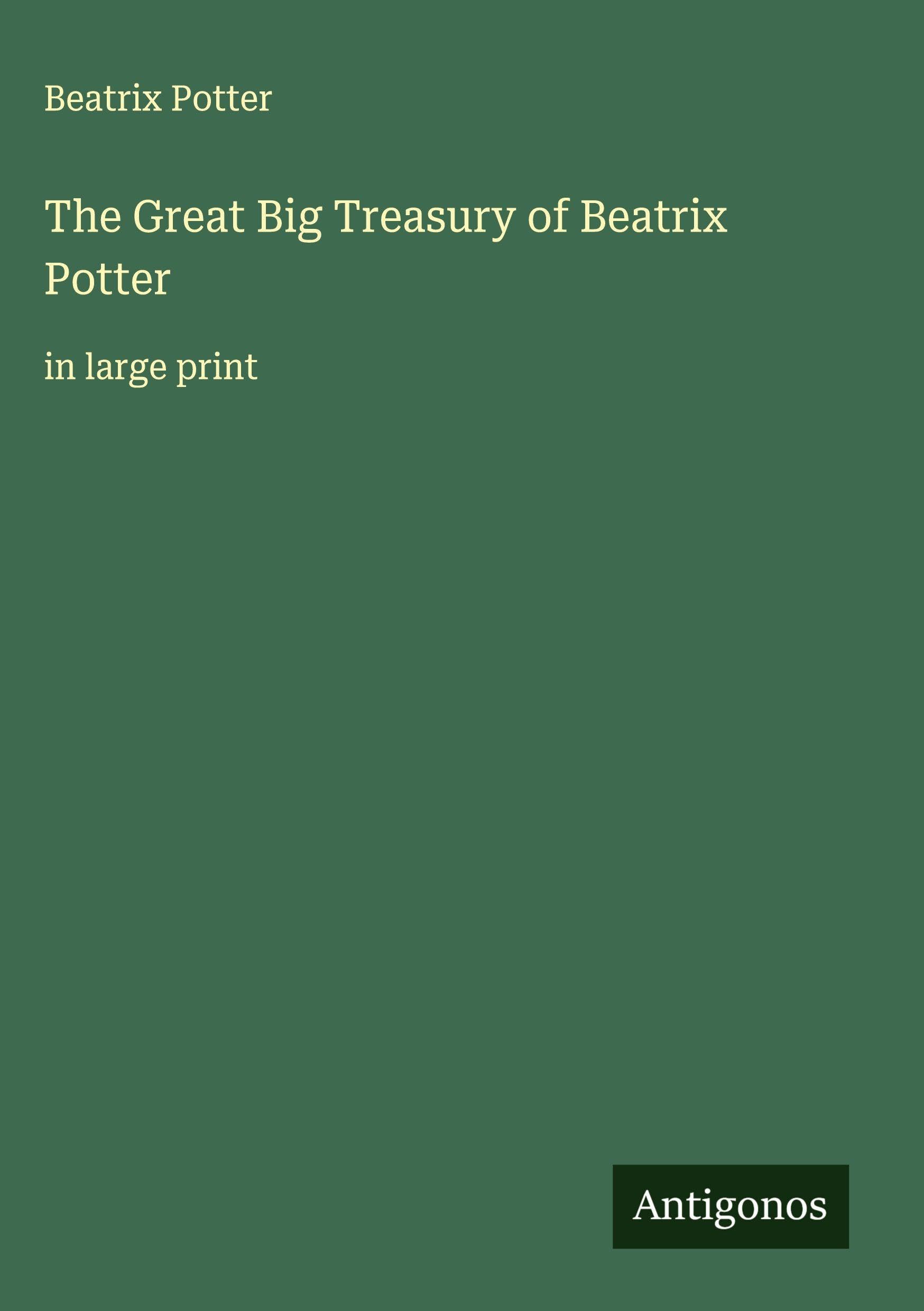 The Great Big Treasury of Beatrix Potter Classics