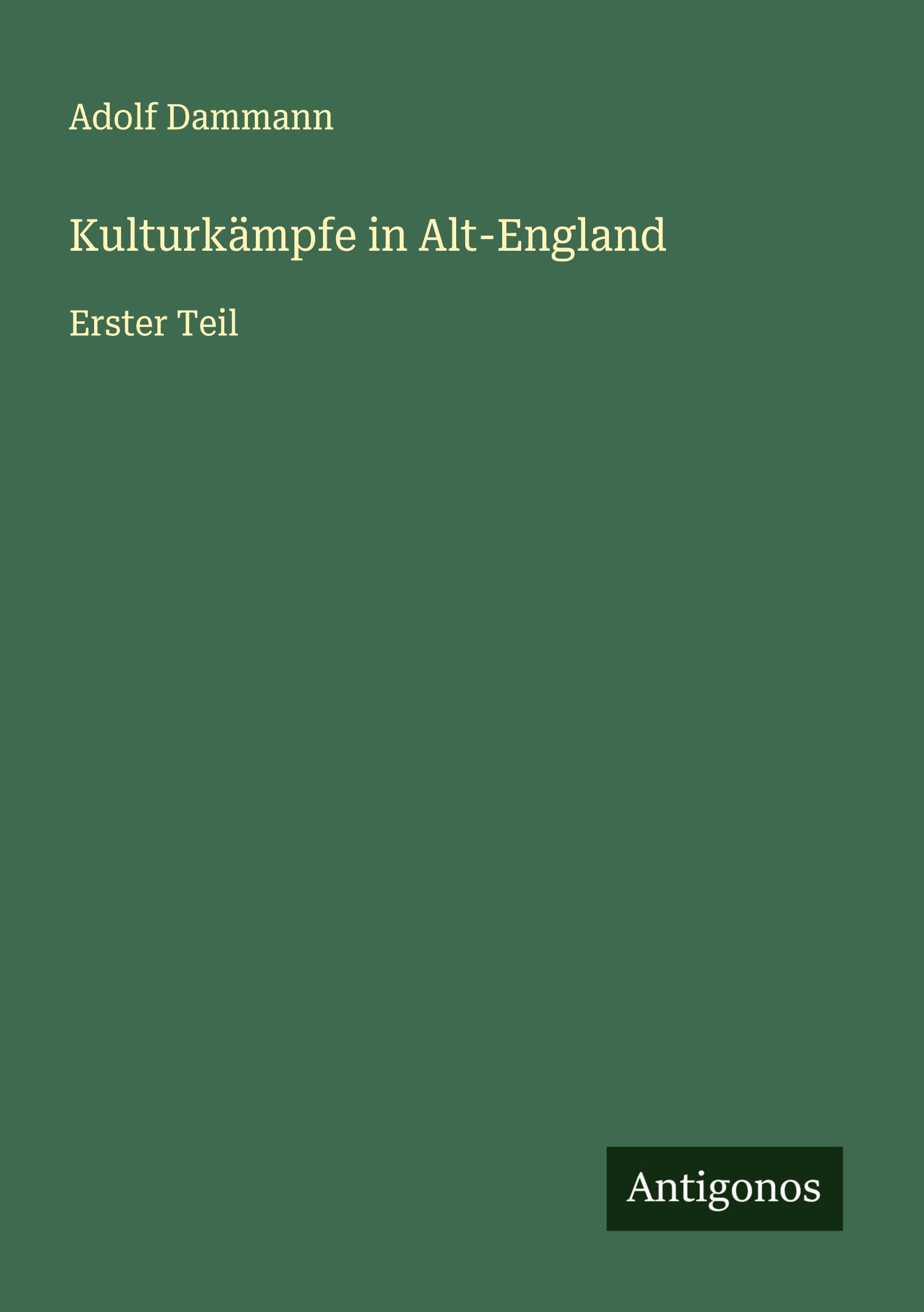 Product Image: Kulturkämpfe in Alt-England