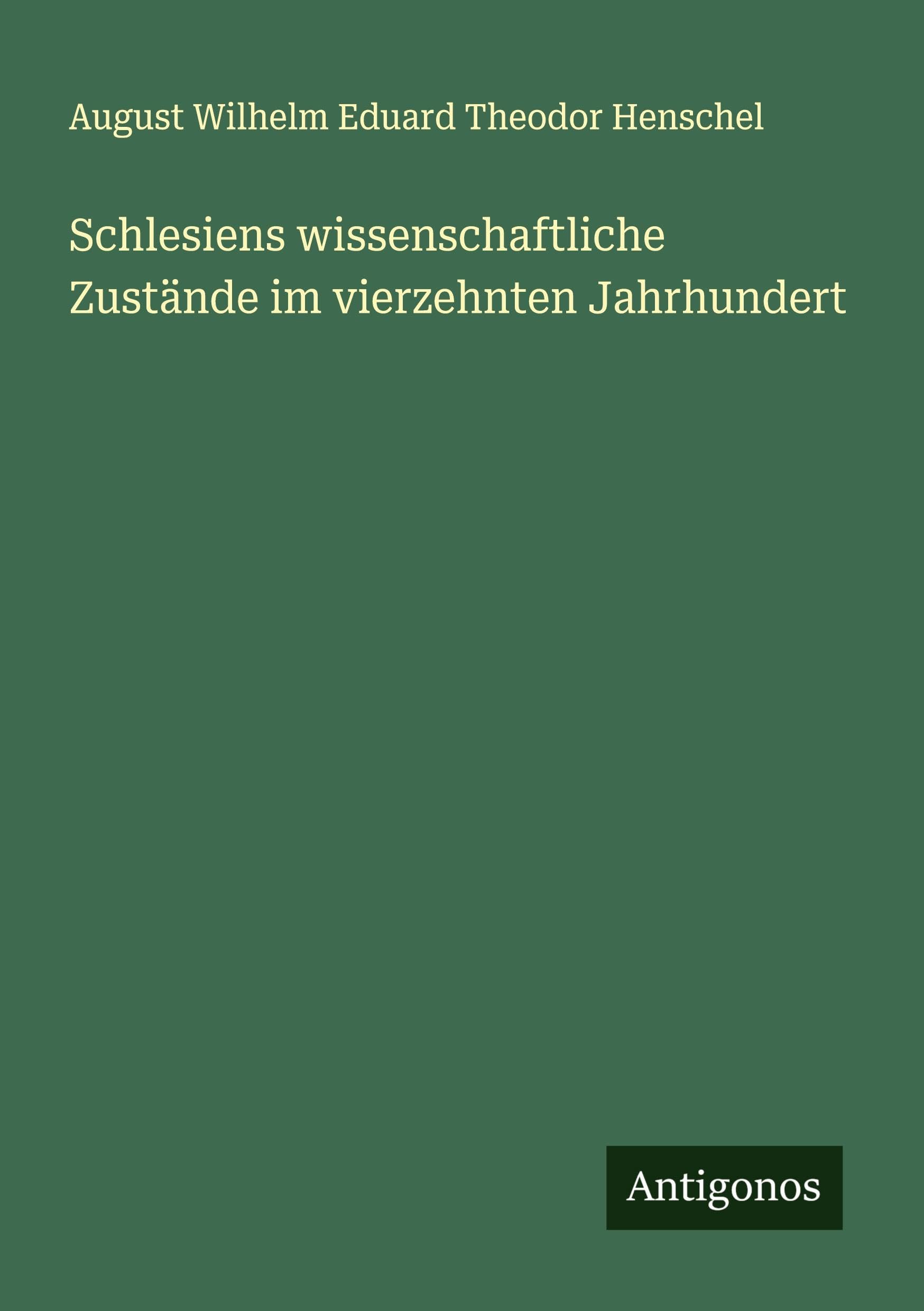 Schlesiens wissenschaftliche Zustände im vierzehnten Jahrhundert Classics