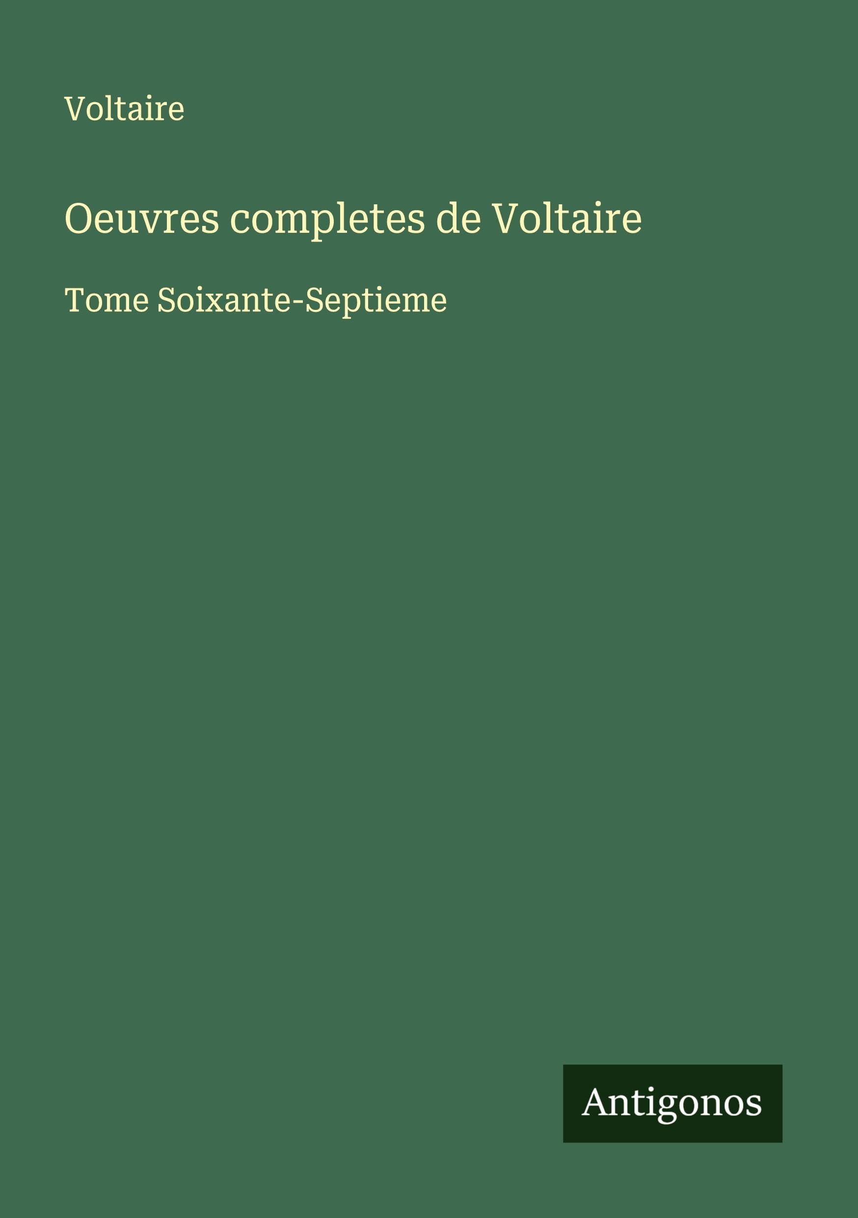 Oeuvres completes de Voltaire Classics