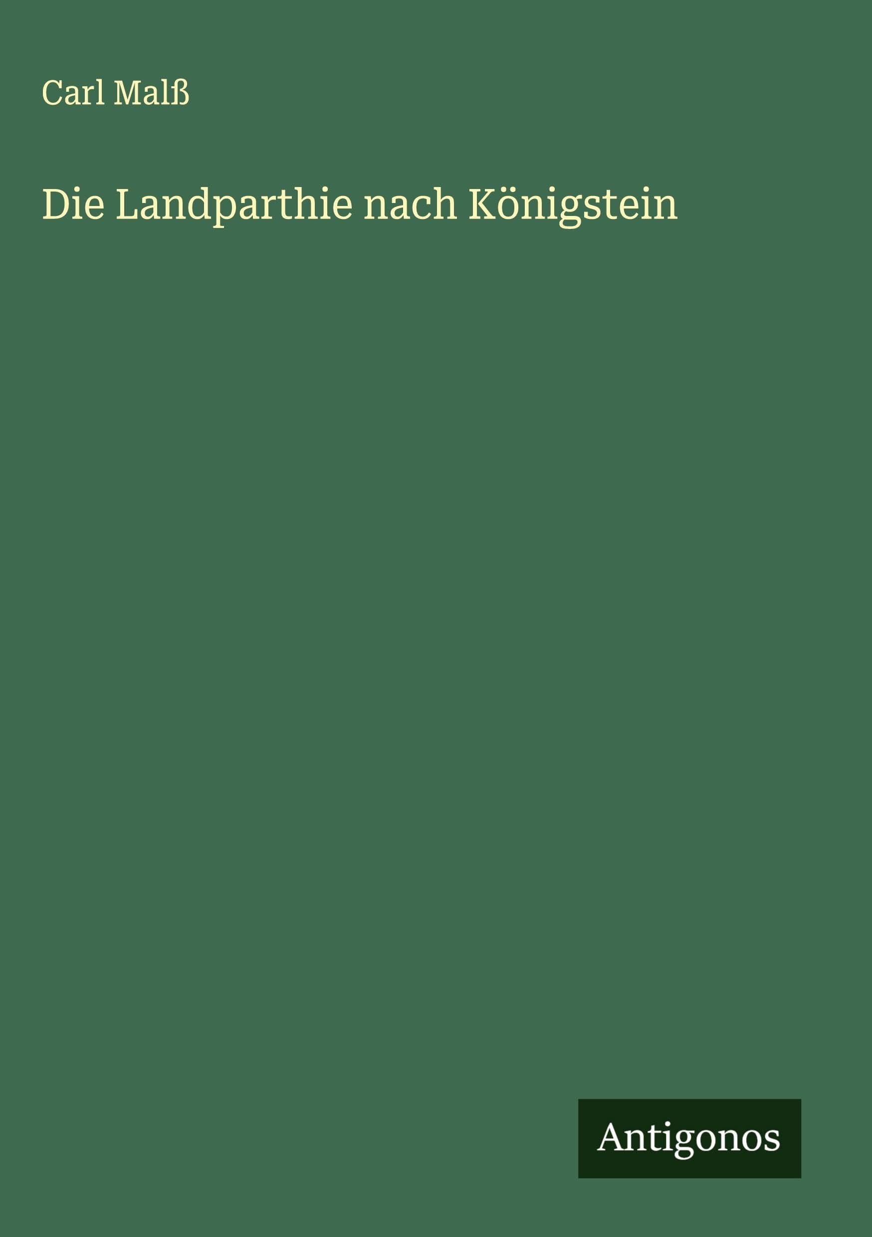 Die Landparthie nach Königstein Classics