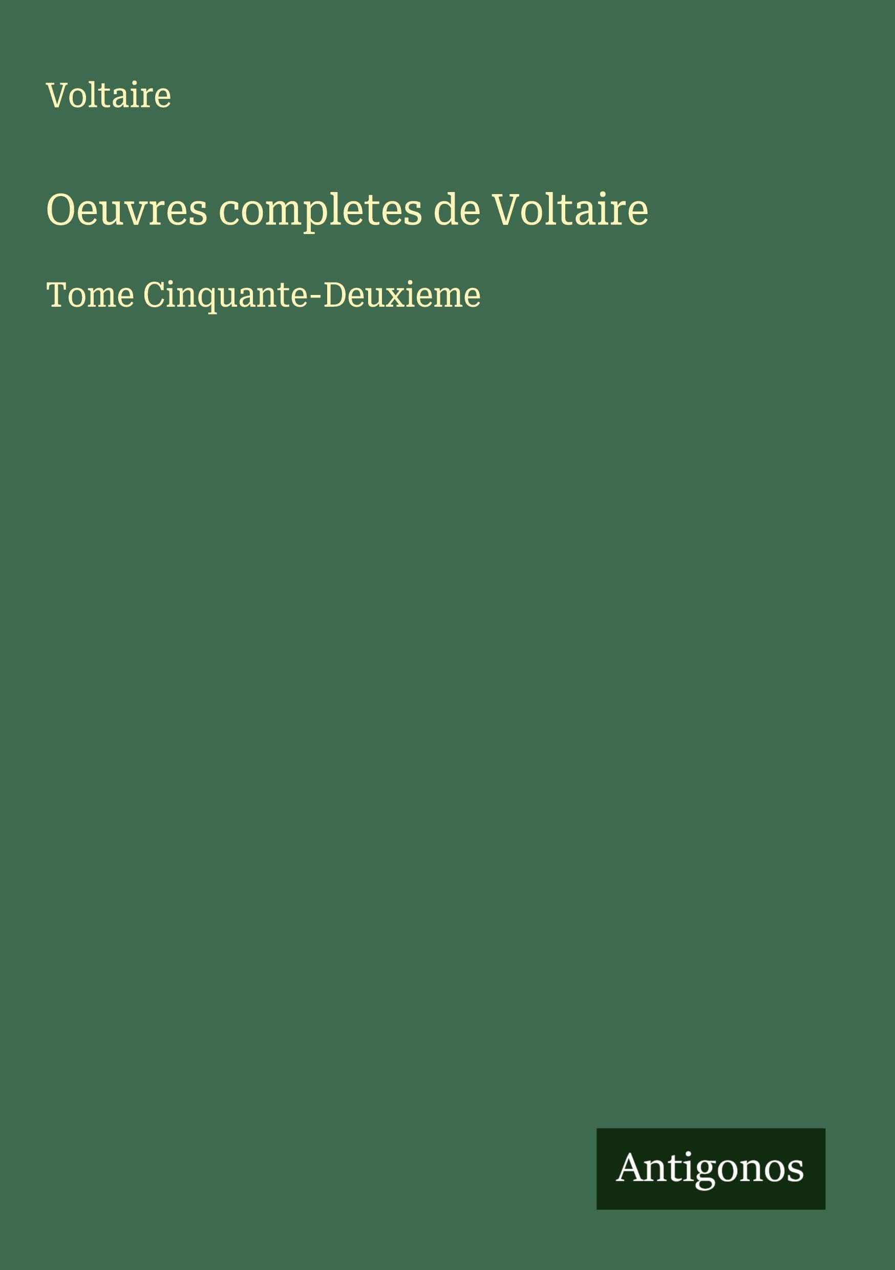 Oeuvres completes de Voltaire Classics